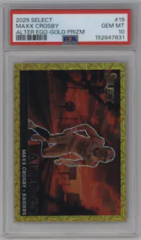 Maxx Crosby from the 2025 Panini Select set featuring a Gold Prizm parallel graded by PSA and given an overall grade of 10.