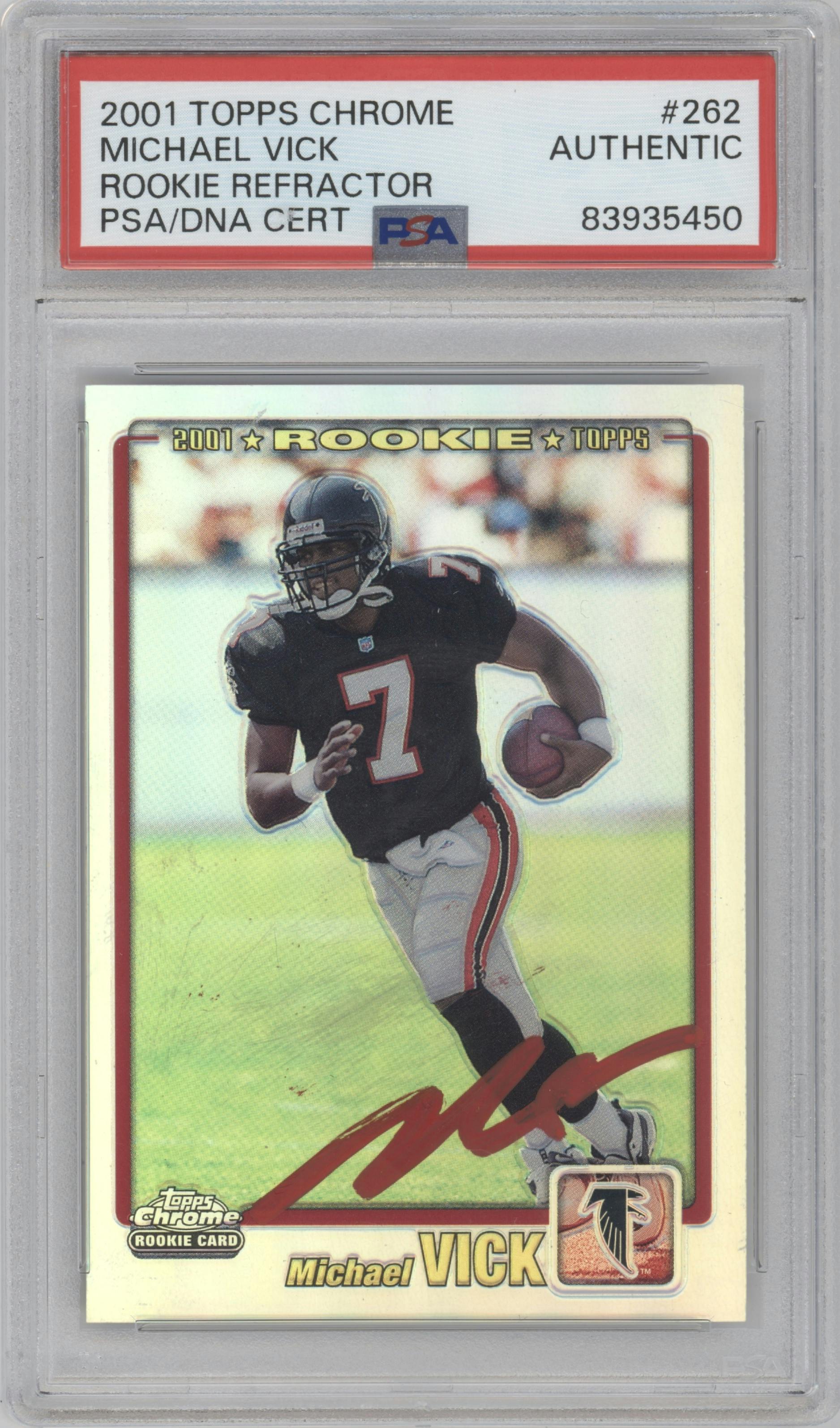 Michael Vick from the 2001 Topps Chrome set featuring a Refractor parallel graded by PSA.