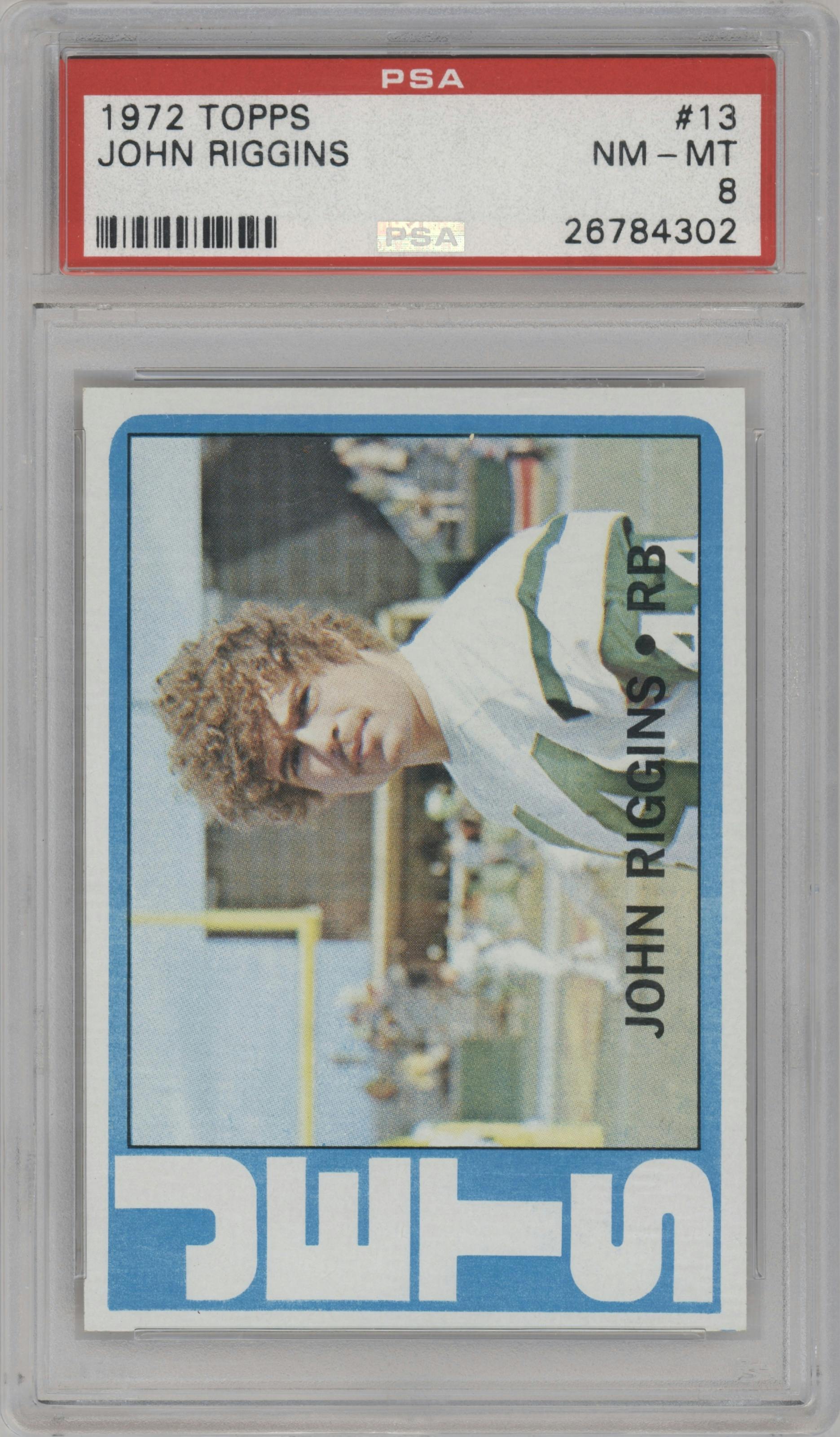 John Riggins from the 1972 Topps set graded by PSA and given an overall grade of 8.