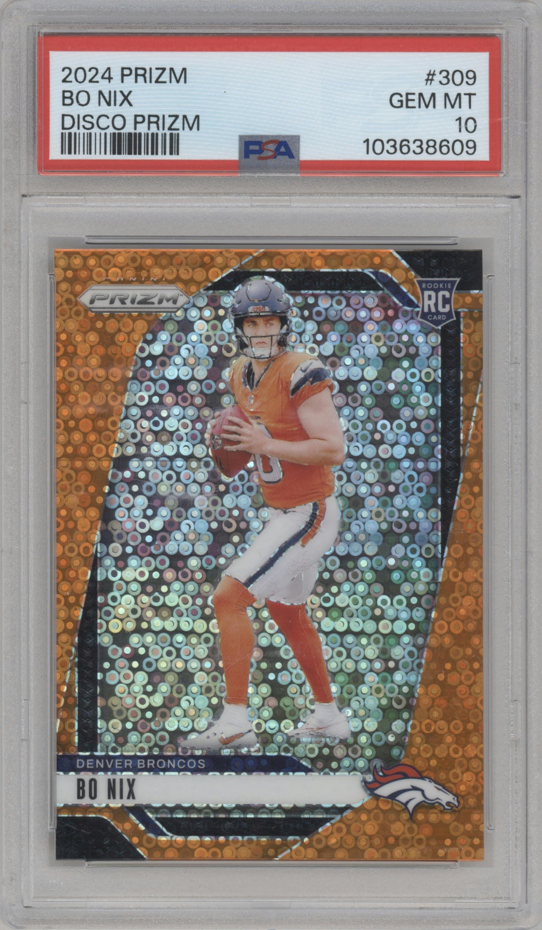 Bo Nix from the 2024 Panini Prizm set featuring a Disco parallel graded by PSA and given an overall grade of 10.