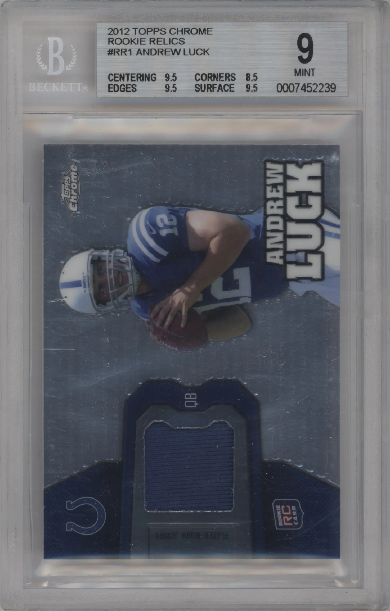 2012 Topps Chrome Rke.Rlc. Andrew Luck BGS 9