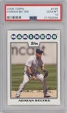 Adrian Beltre from the 2008 Topps set graded by PSA and given an overall grade of 10.