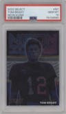 Tom Brady from the 2022 Panini Select set graded by PSA and given an overall grade of 10.