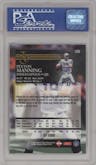 Peyton Manning from the 2000 Collector's Edge EG set featuring a Uncirculated parallel graded by PSA and given an overall grade of 9.