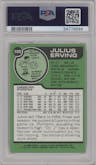 Julius Erving from the 1977-78 Topps set graded by PSA and given an overall grade of 7.