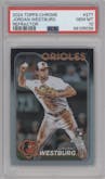 Jordan Westburg from the 2024 Topps Chrome set featuring a Refractor parallel graded by PSA and given an overall grade of 10.