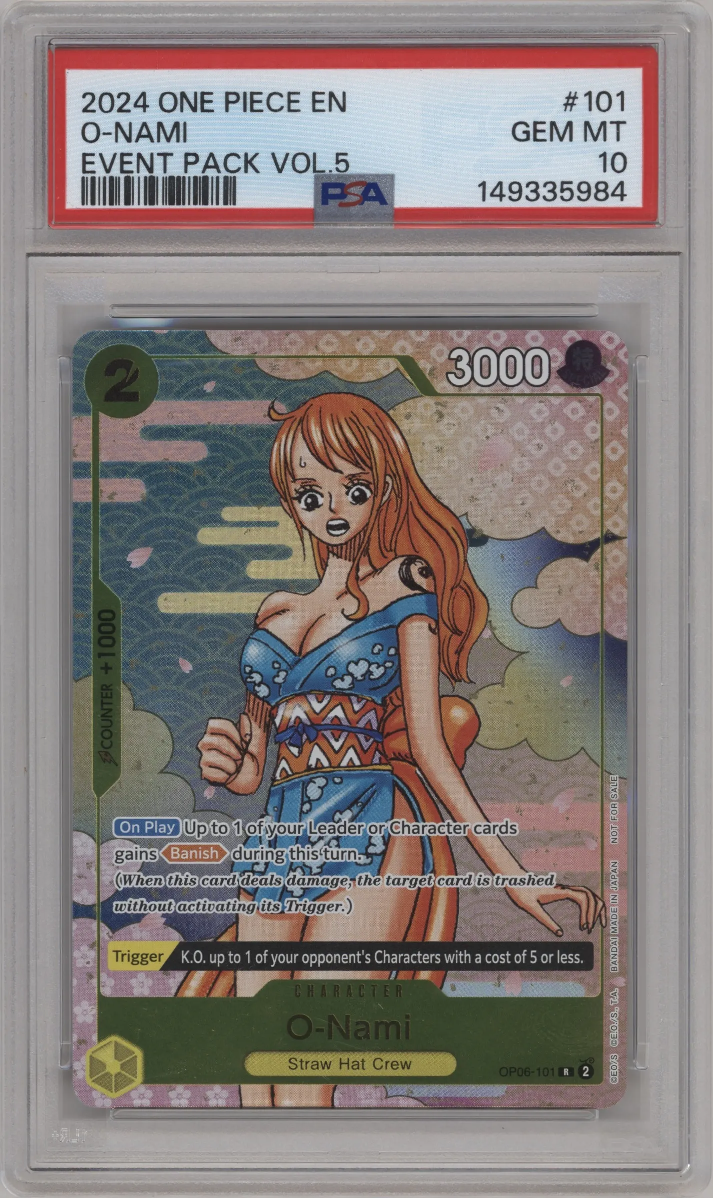 2024 One Piece Event Pack Vol.5 O-Nami R #OP06-101 R PSA 10