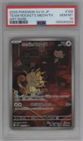 Team Rocket's Meowth from the 2025 Pokemon SV JPN set graded by PSA and given an overall grade of 10.