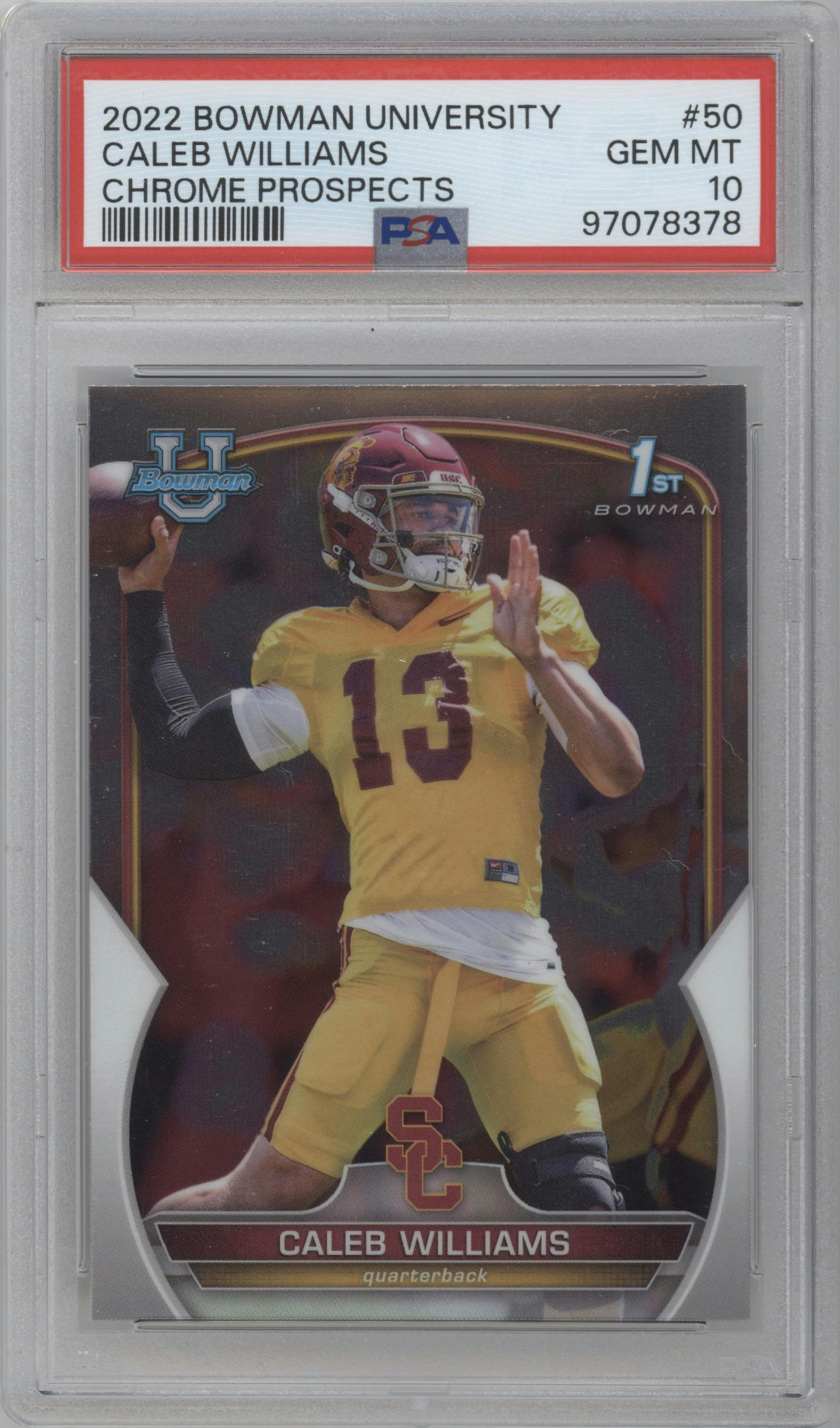 Caleb Williams from the 2022 Bowman University Chrome set graded by PSA and given an overall grade of 10.