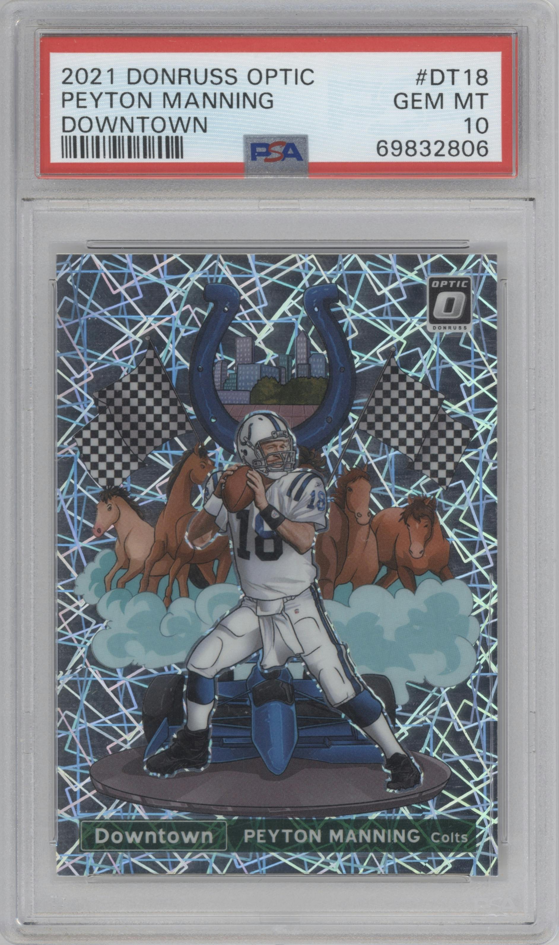 Peyton Manning from the 2021 Panini Donruss Optic set graded by PSA and given an overall grade of 10.