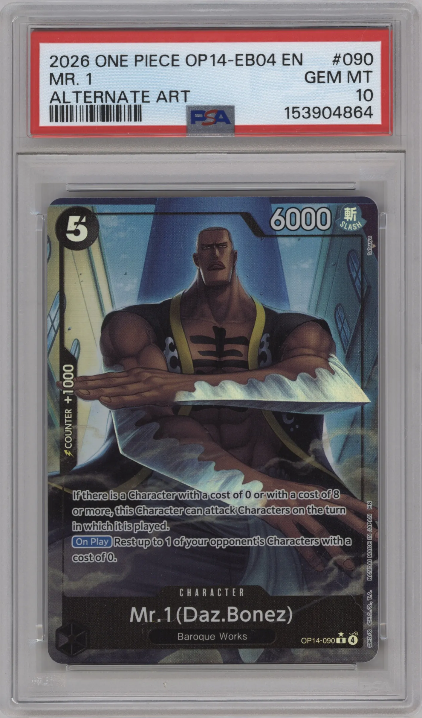 2026 One Piece The Azure Sea's Seven Mr.1(Daz.Bonez) Alternate Art PSA 10