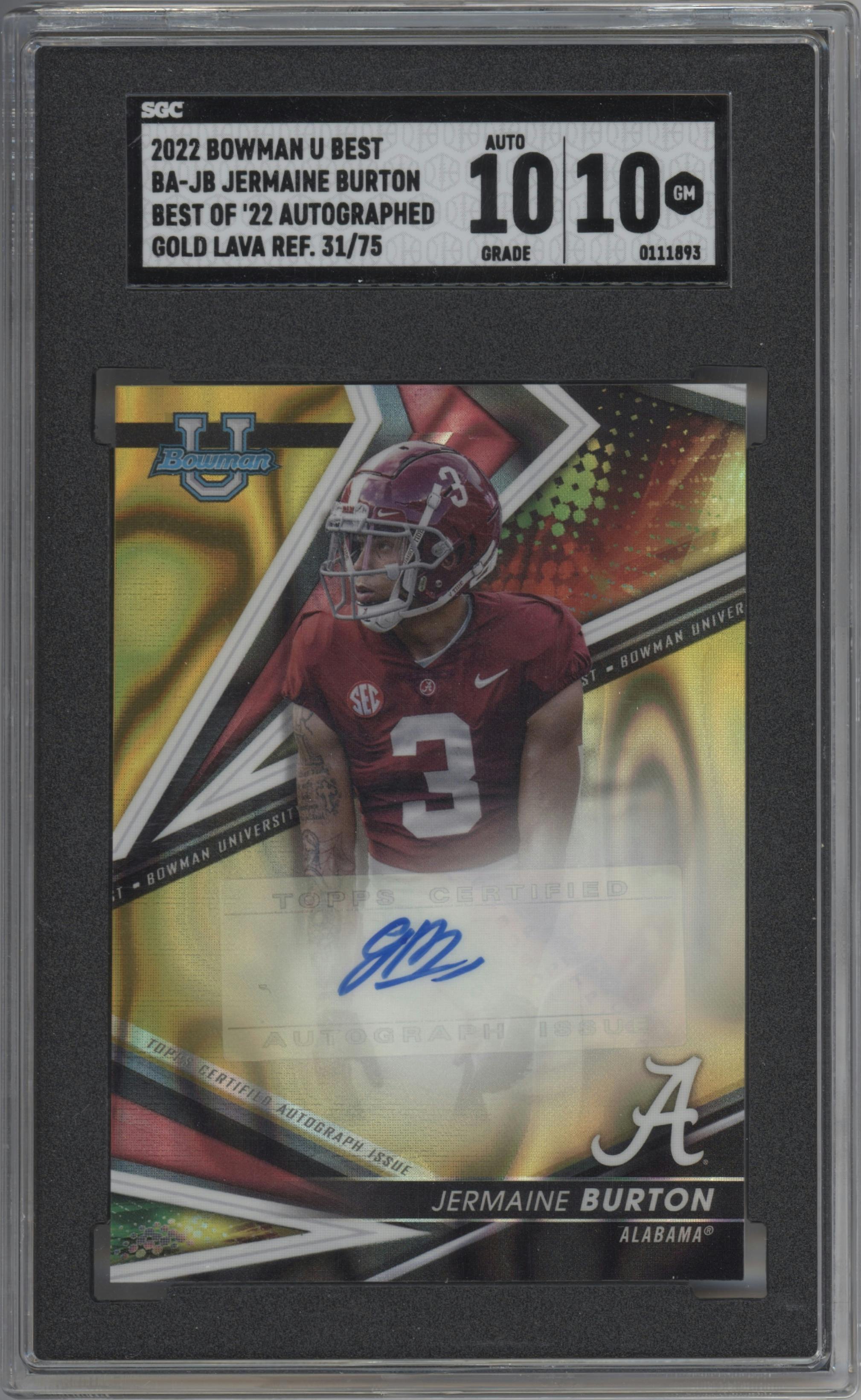 Jermaine Burton from the 2022-23 Bowman’s Best University  set featuring a Gold Lava Refractor parallel graded by SGC and given an overall grade of 10.