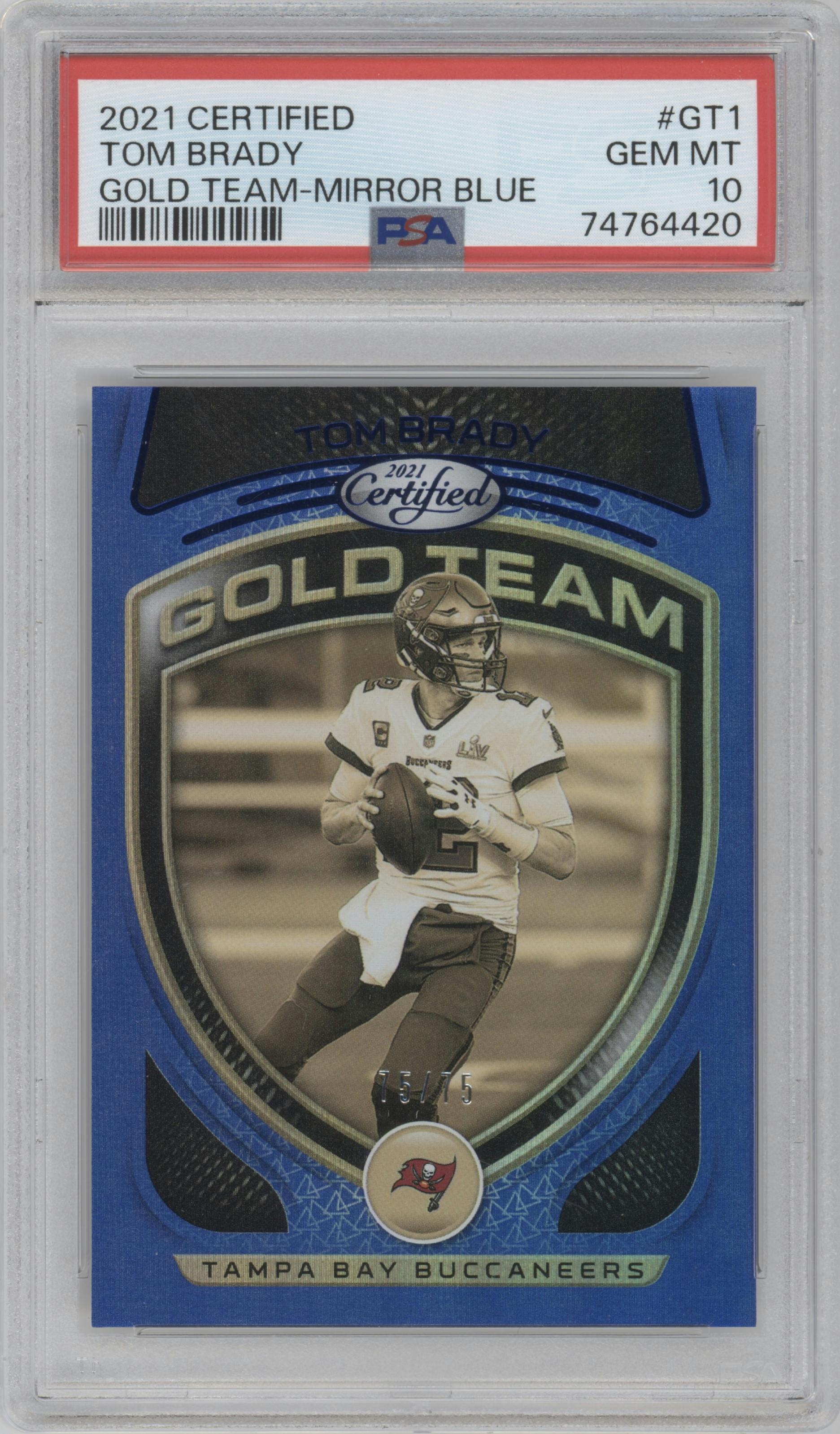 Tom Brady from the 2021 Panini Certified set featuring a Mirror Blue parallel graded by PSA and given an overall grade of 10.