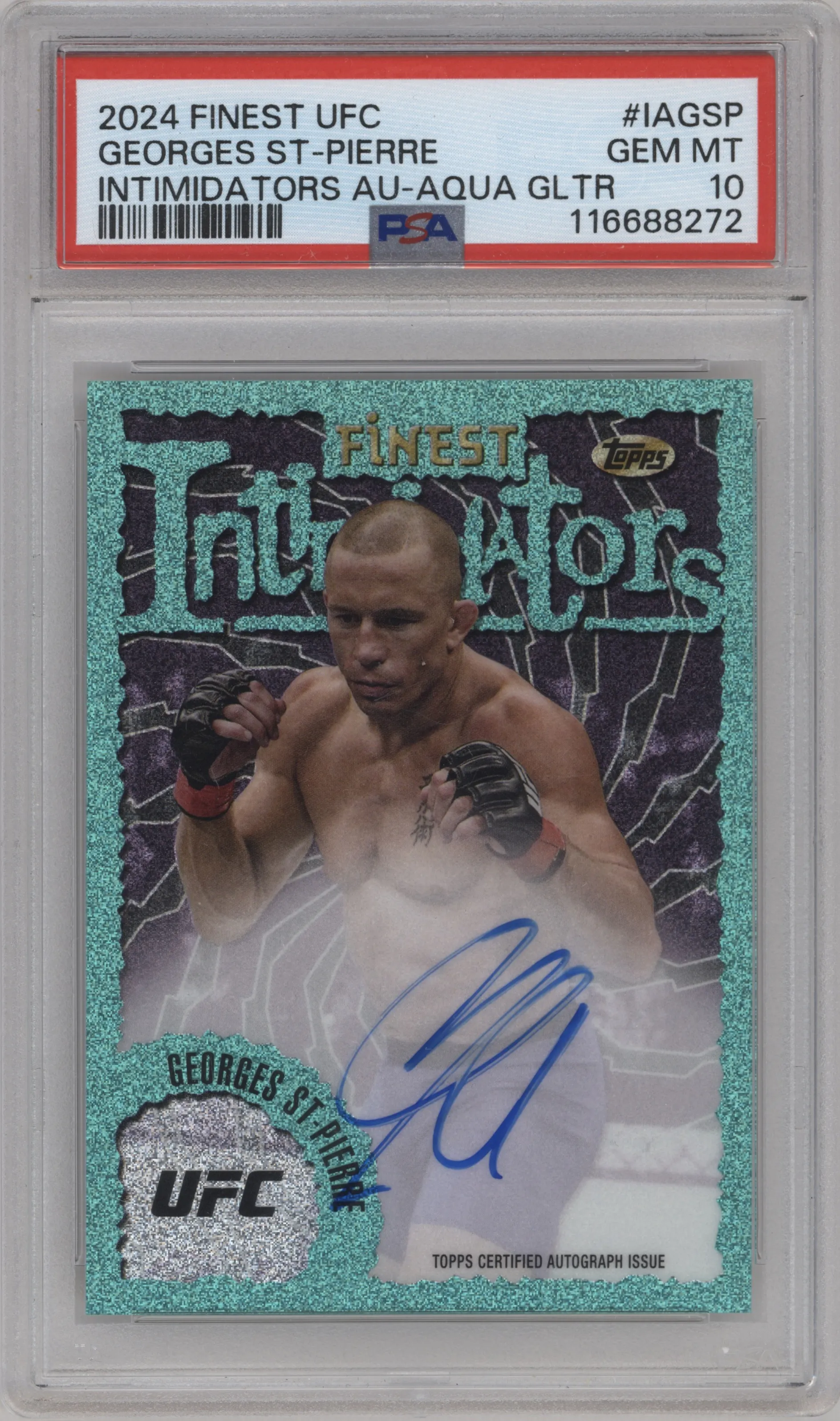 2024 Topps Finest UFC Intimidators Auto Georges St-Pierre Aqua Glitter Refractor #IA-GSP PSA 10