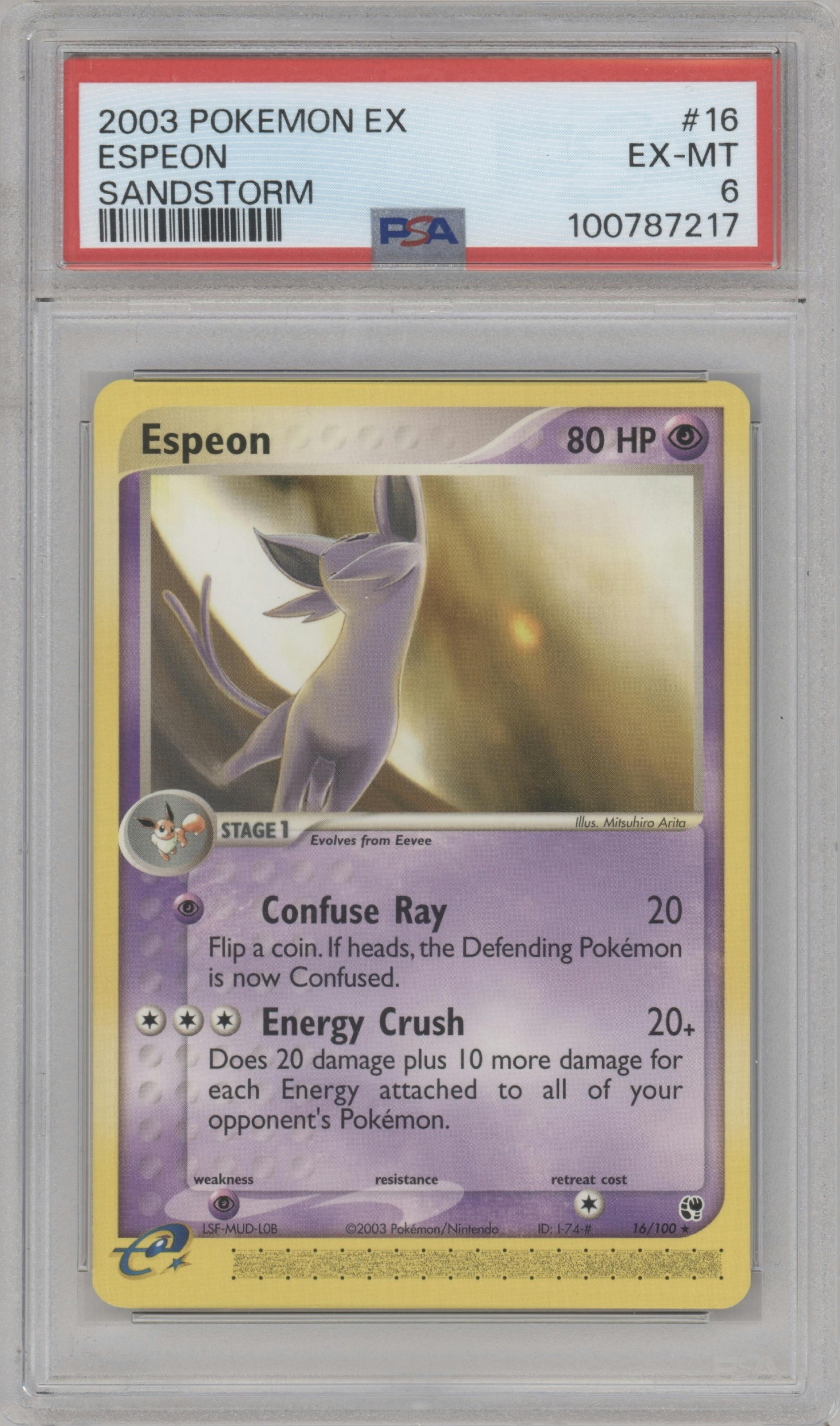 Espeon from the 2003 Pokemon EX set graded by PSA and given an overall grade of 6.