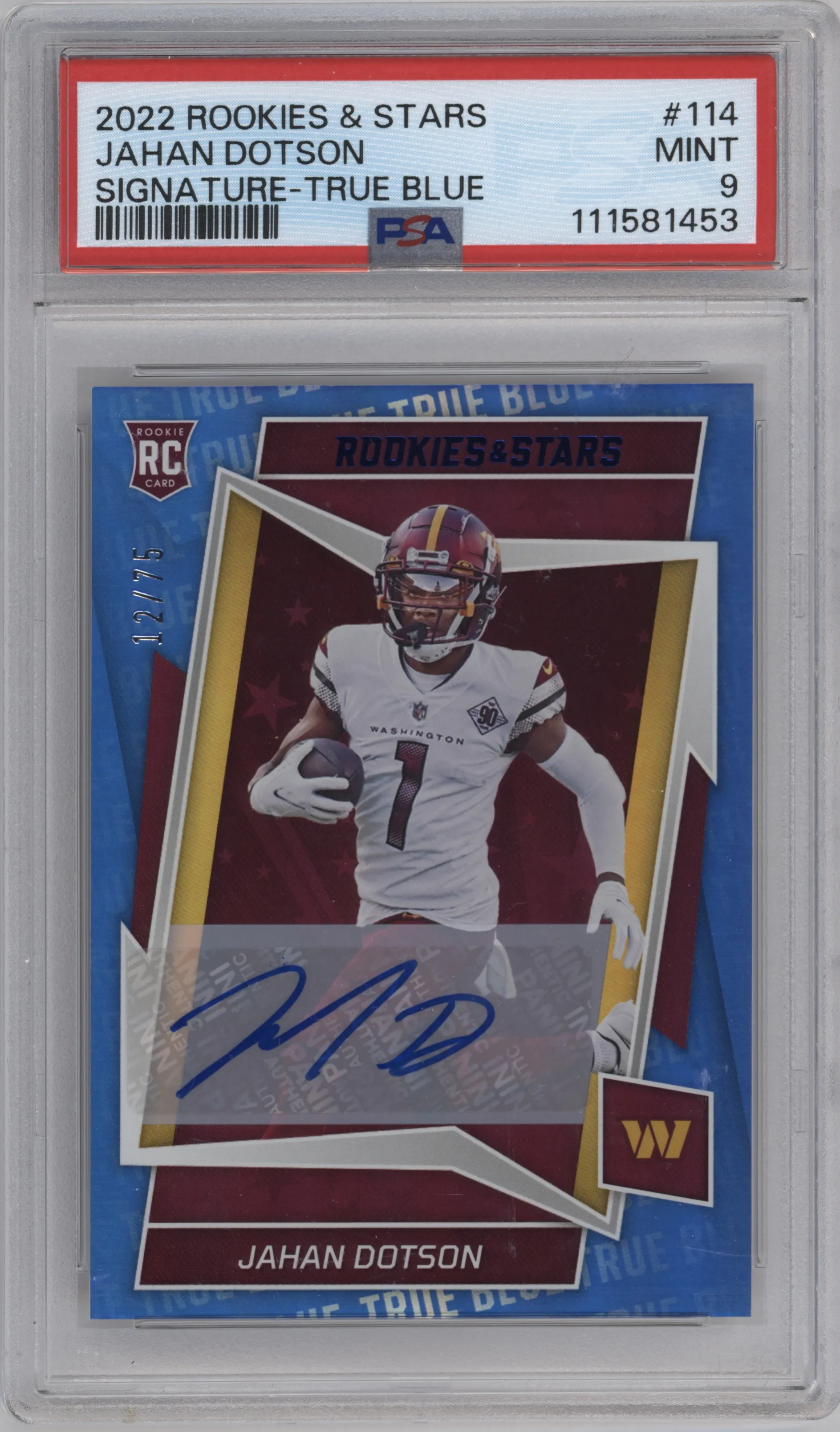 2022 Panini Rookies & Stars Rke.Sig. Jahan Dotson True Blue #114 PSA 9