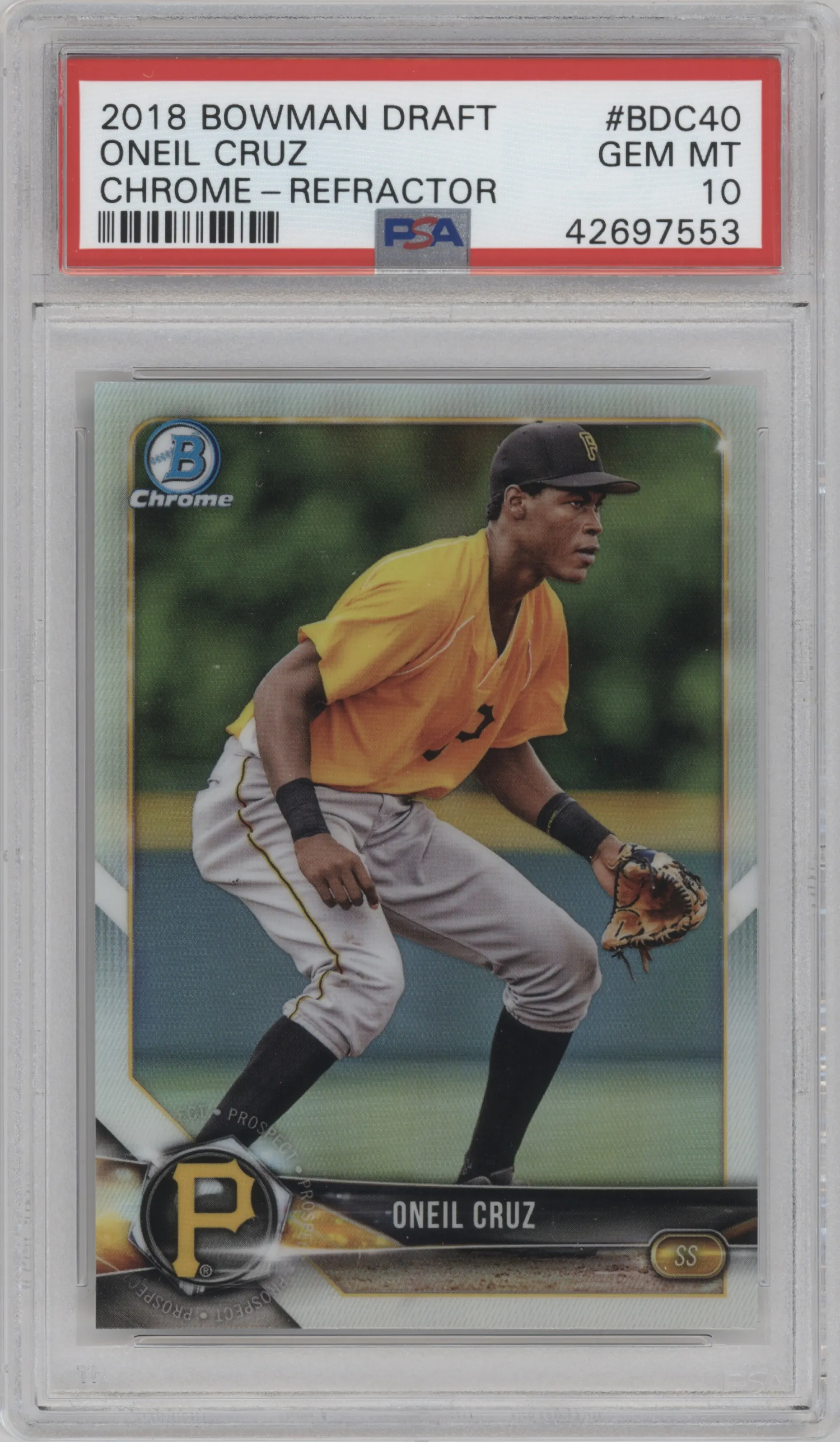 2018 Bowman Draft Chrome Oneil Cruz Refractor PSA 10