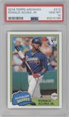 Ronald Acuna Jr. from the 2018 Topps Archives set graded by PSA and given an overall grade of 10.