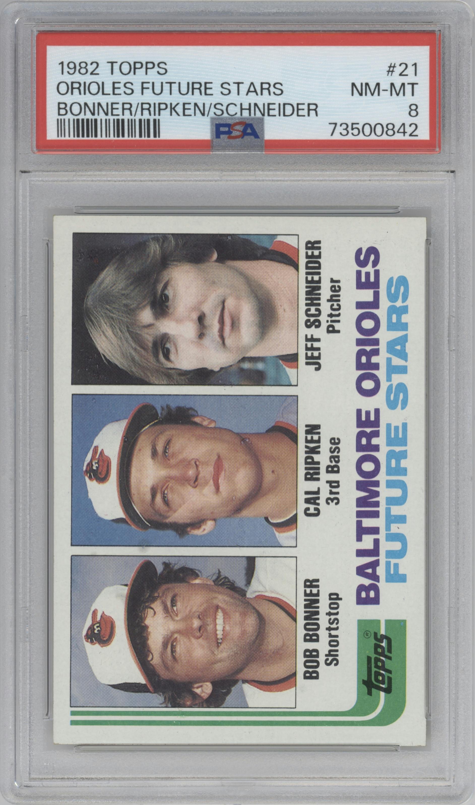 Bob Bonner/Cal Ripken/Jeff Schneider  from the 1982 Topps set graded by PSA and given an overall grade of 8.