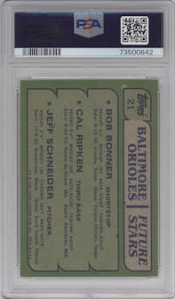 Bob Bonner/Cal Ripken/Jeff Schneider  from the 1982 Topps set graded by PSA and given an overall grade of 8.
