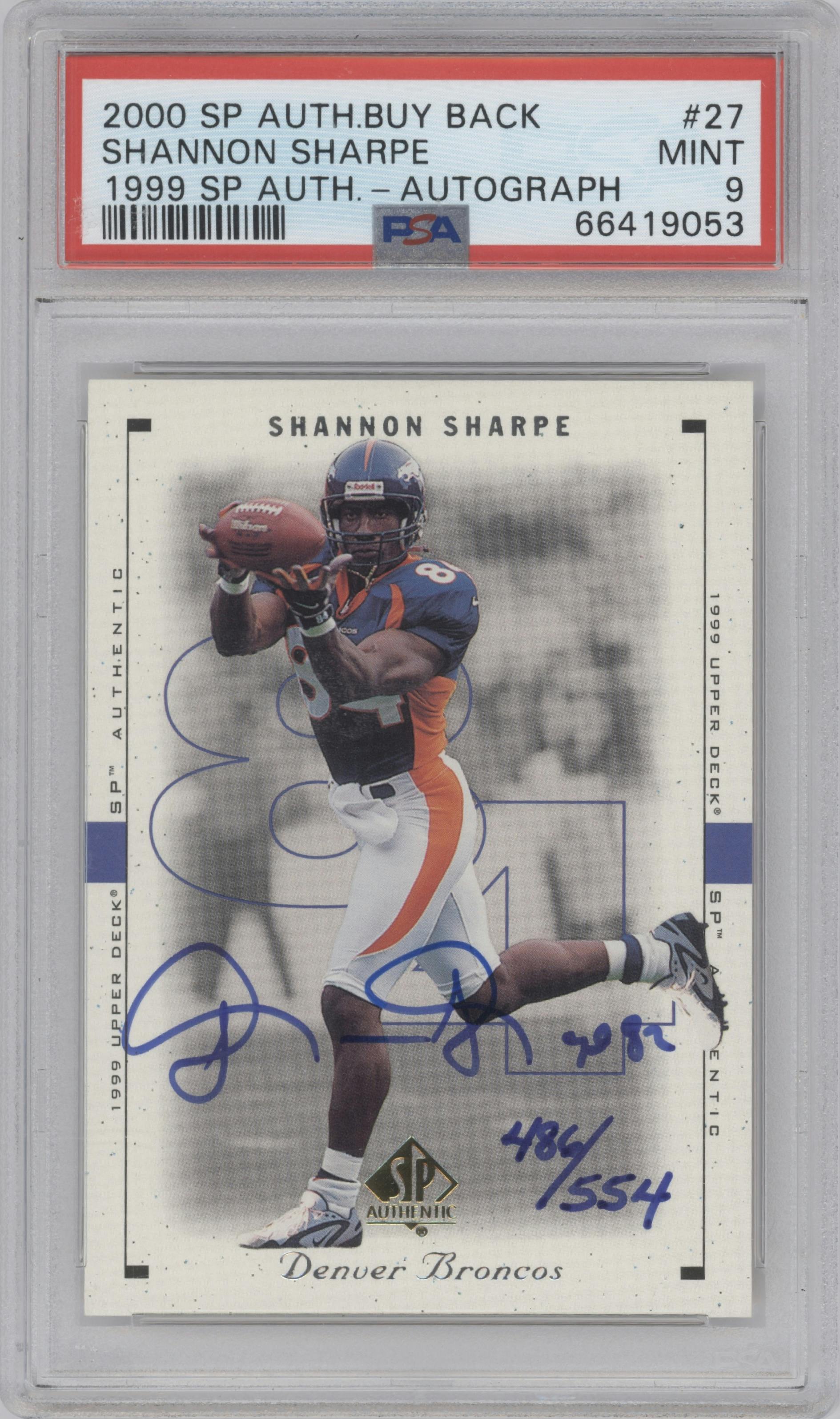 Shannon Sharpe from the 2000 SP Authentic set graded by PSA and given an overall grade of 9.
