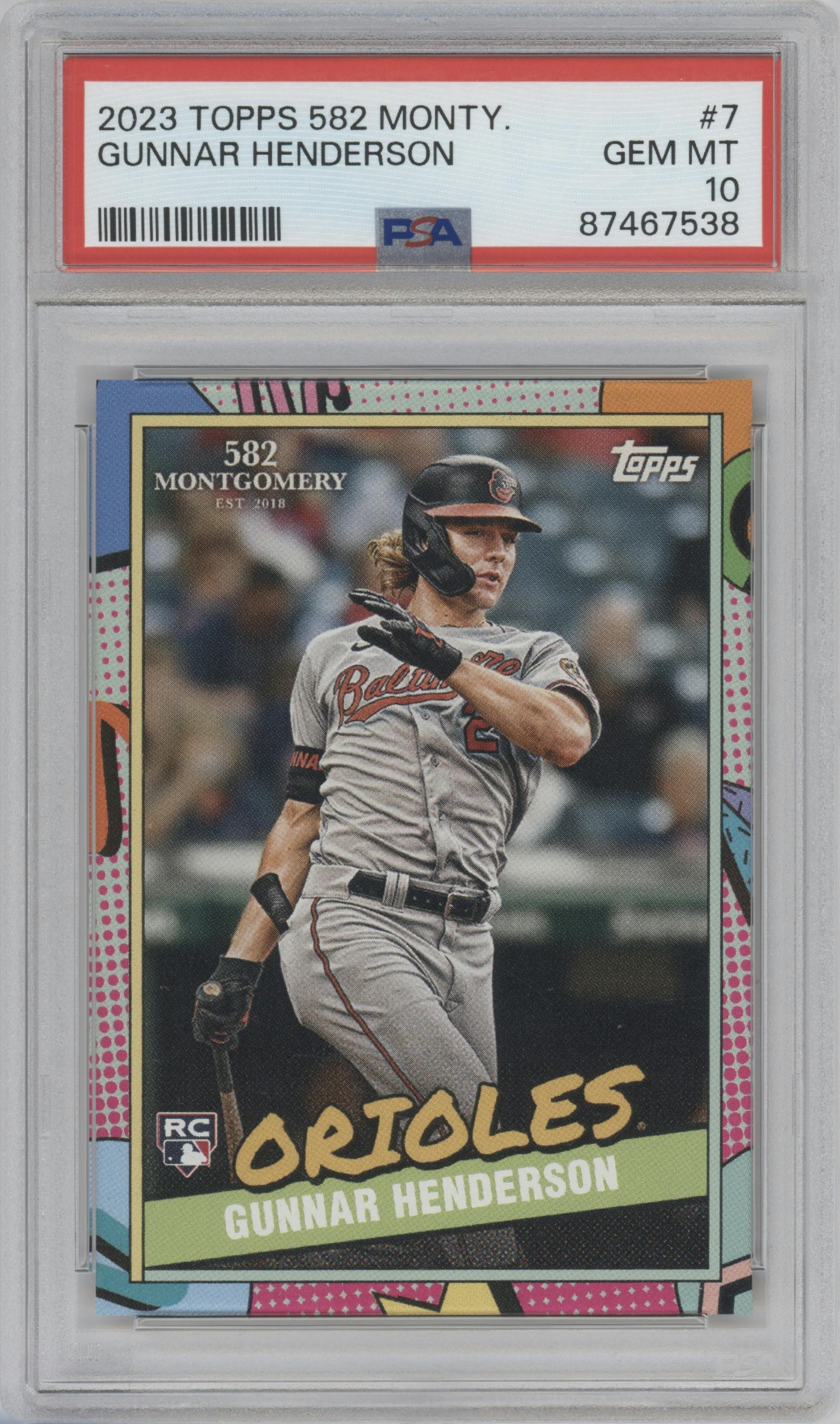 Gunnar Henderson from the 2023 Topps 582 Montgomery Club set graded by PSA and given an overall grade of 10.