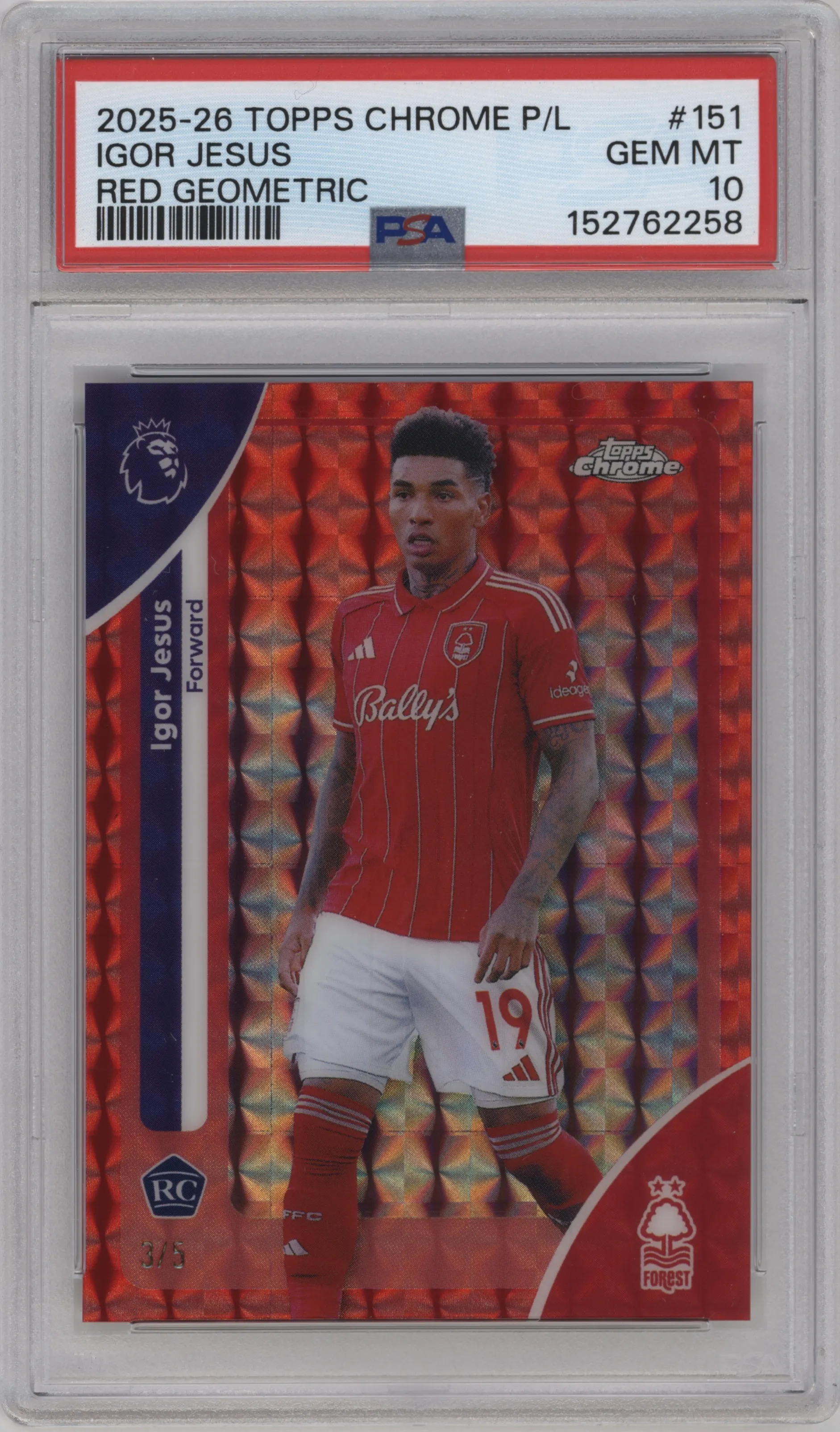 2025 Topps Chrome Premier League Igor Jesus Red Geometric Refractor #151 PSA 10
