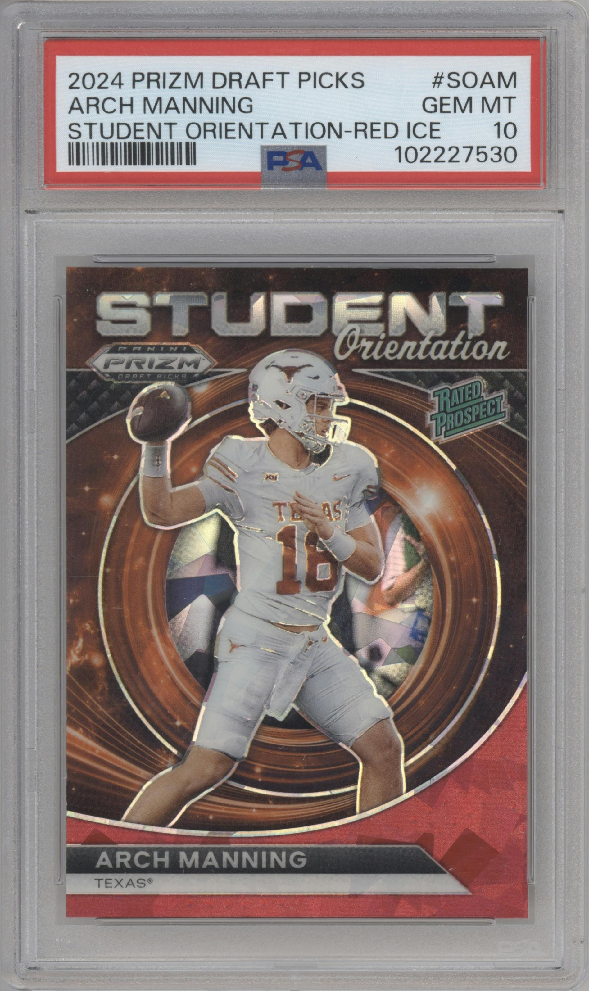 Arch Manning from the 2024 Panini Prizm Draft Picks set featuring a Red Ice parallel graded by PSA and given an overall grade of 10.
