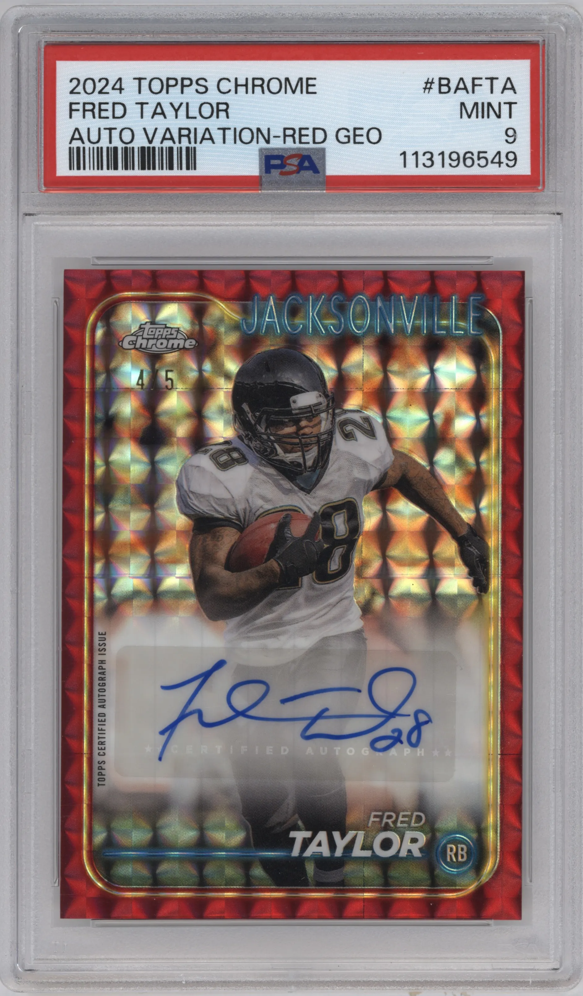 2024 Topps Chrome Auto Var. Fred Taylor Red Geometric Refractor PSA 9