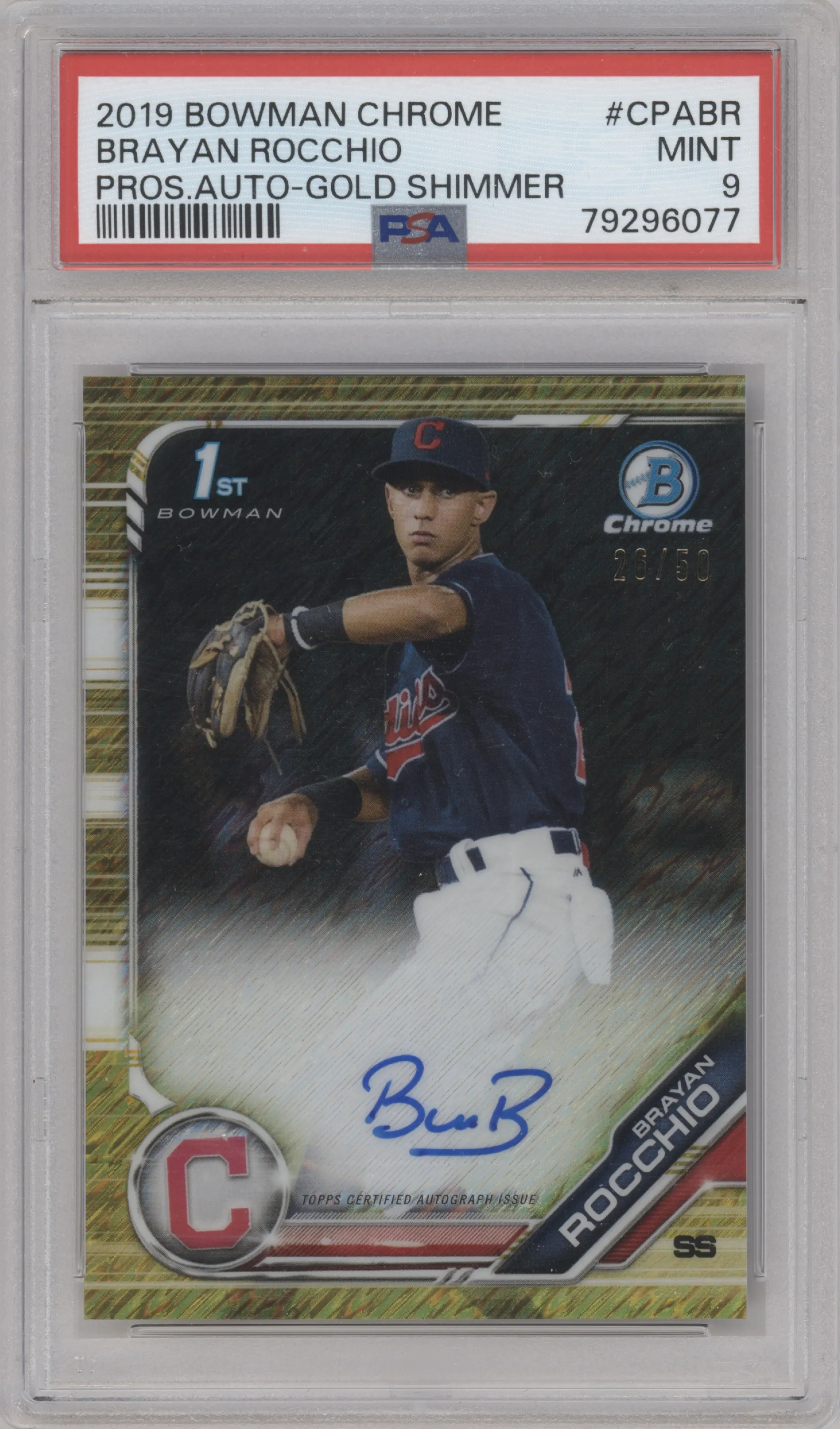 2019 Bowman Chrome Pros.Auto Brayan Rocchio HTA Gold Shimmer Refractor #CPA-BR PSA 9