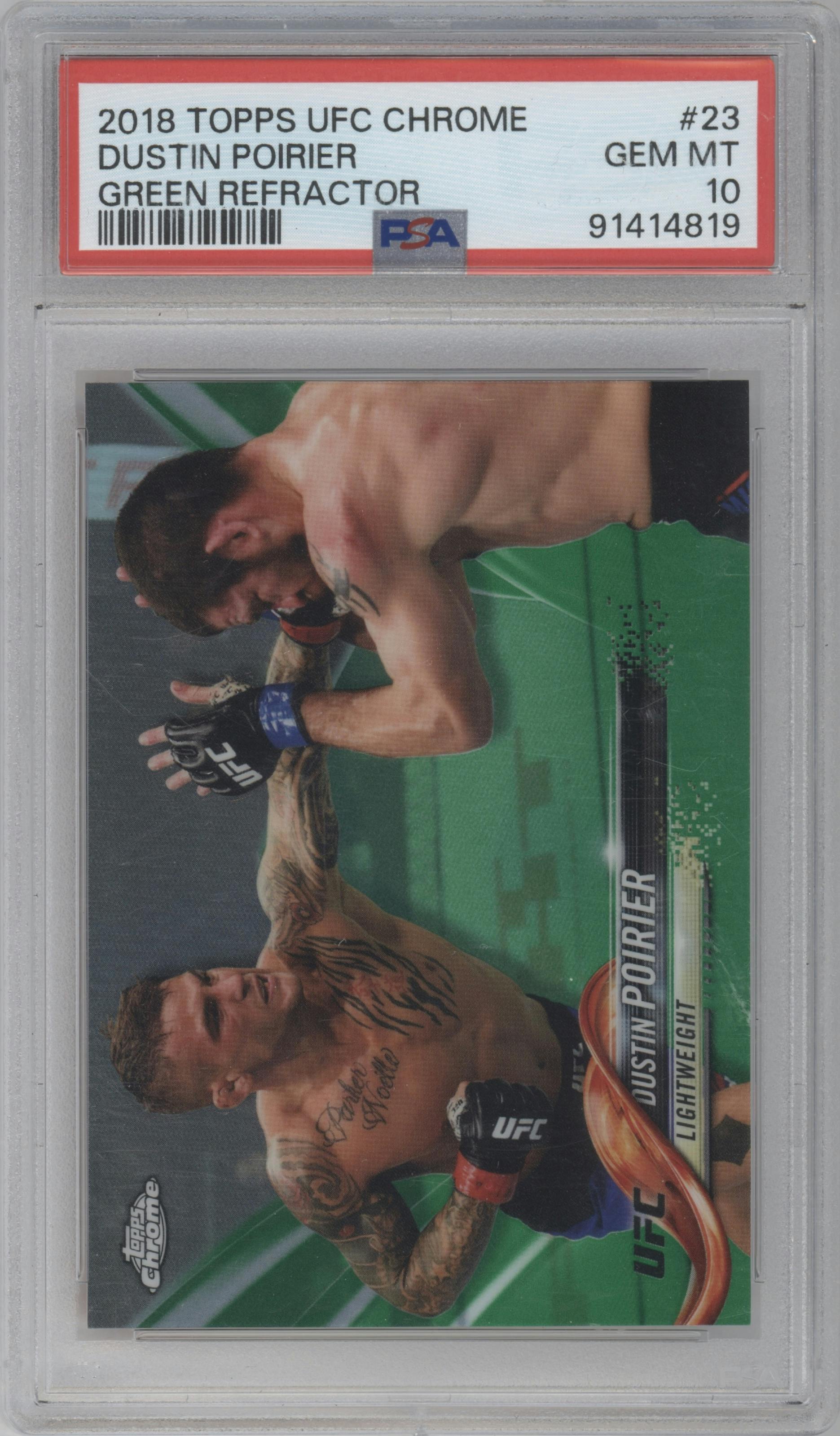 Dustin Poirier from the 2018 Topps UFC Chrome  set featuring a Green Refractor  parallel graded by PSA and given an overall grade of 10.