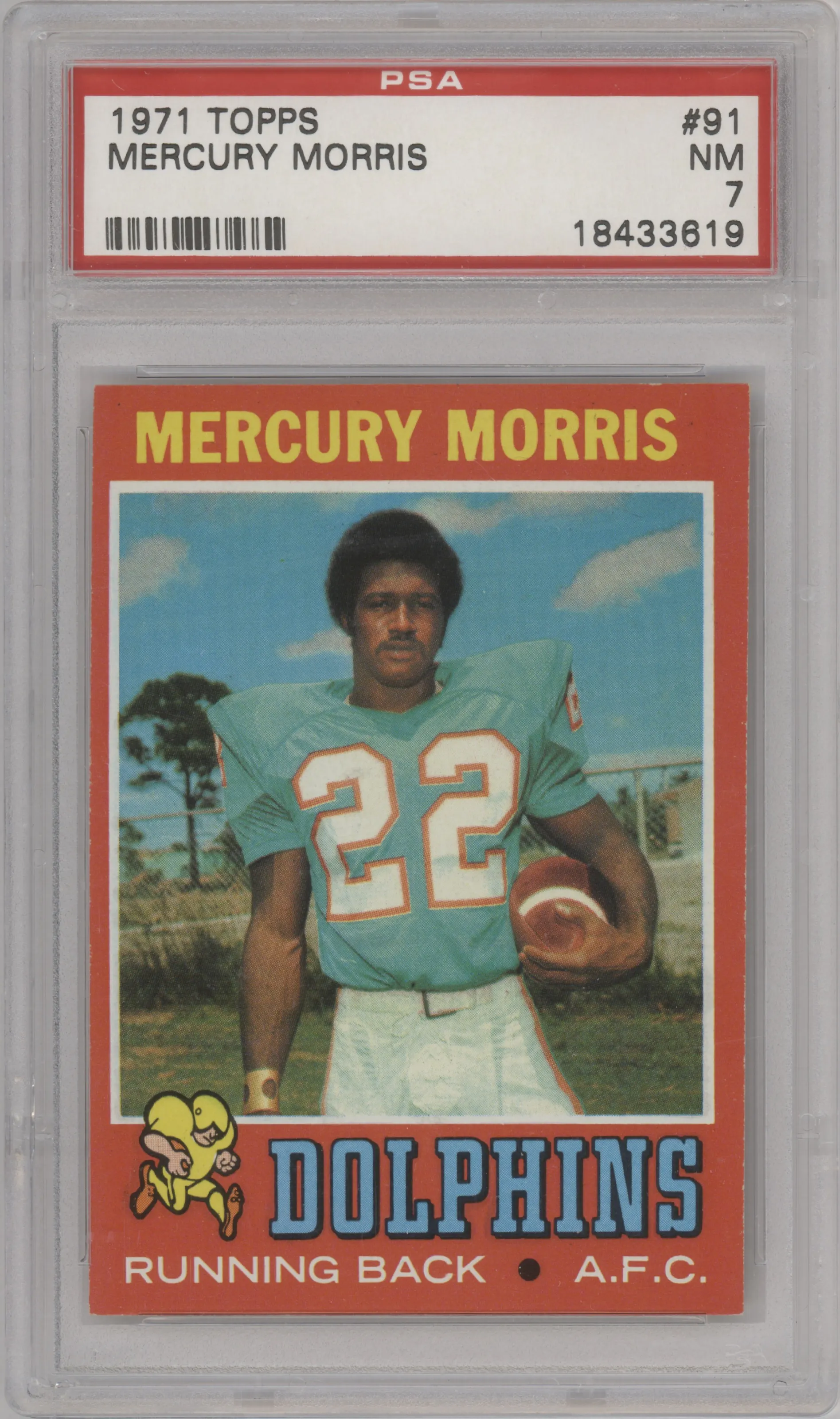 1971 Topps Mercury Morris #91 PSA 7