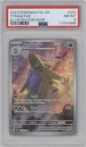 Tyranitar from the 2023 Pokemon SV set graded by PSA and given an overall grade of 8.