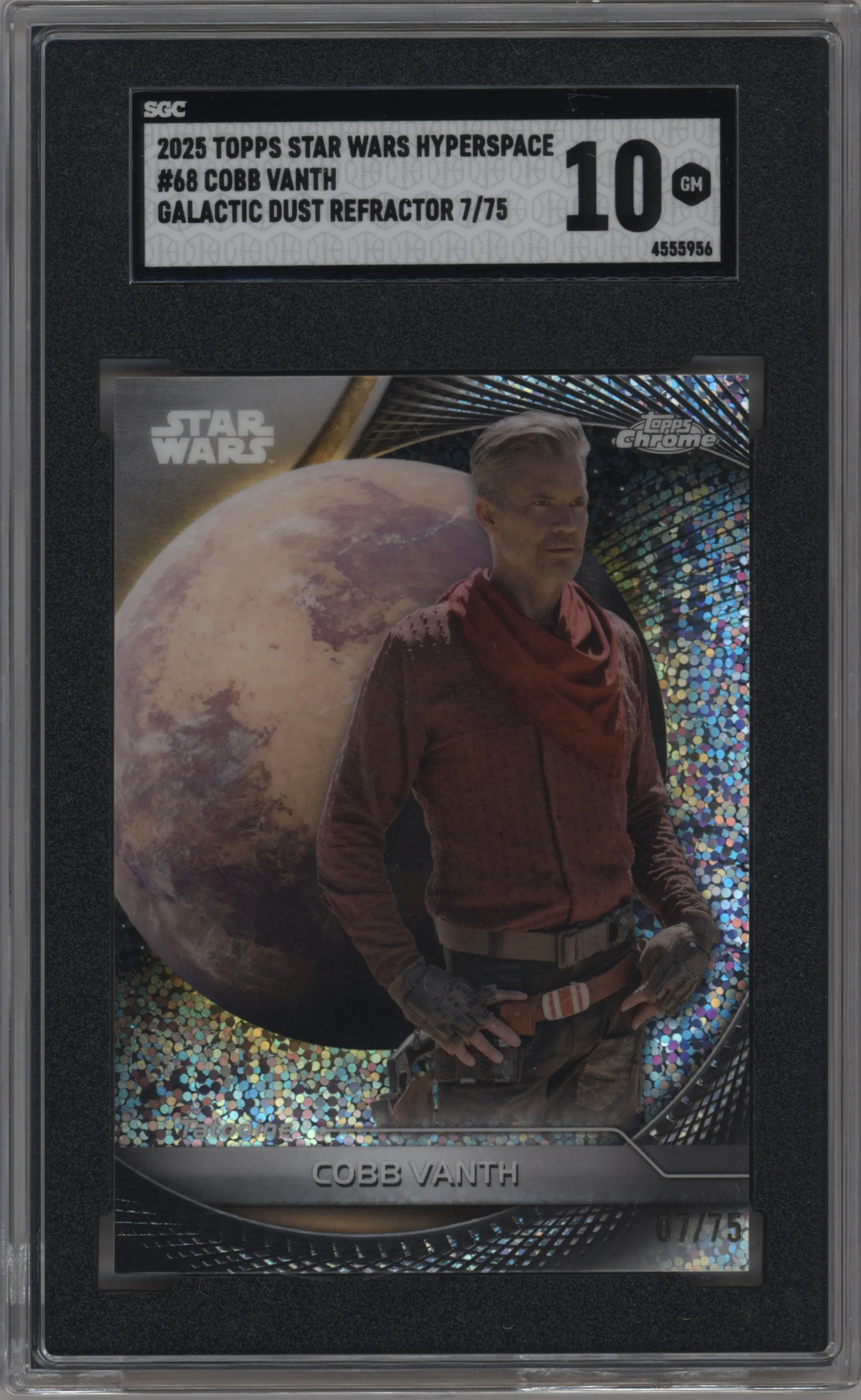 2025 Topps Star Wars Hyperspace Cobb Vanth Galactic Dust Refractor SGC 10