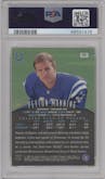 Peyton Manning from the 1998 Topps Finest set featuring a W/ Coating parallel graded by PSA and given an overall grade of 10.