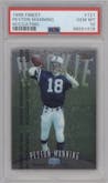 Peyton Manning from the 1998 Topps Finest set featuring a W/ Coating parallel graded by PSA and given an overall grade of 10.