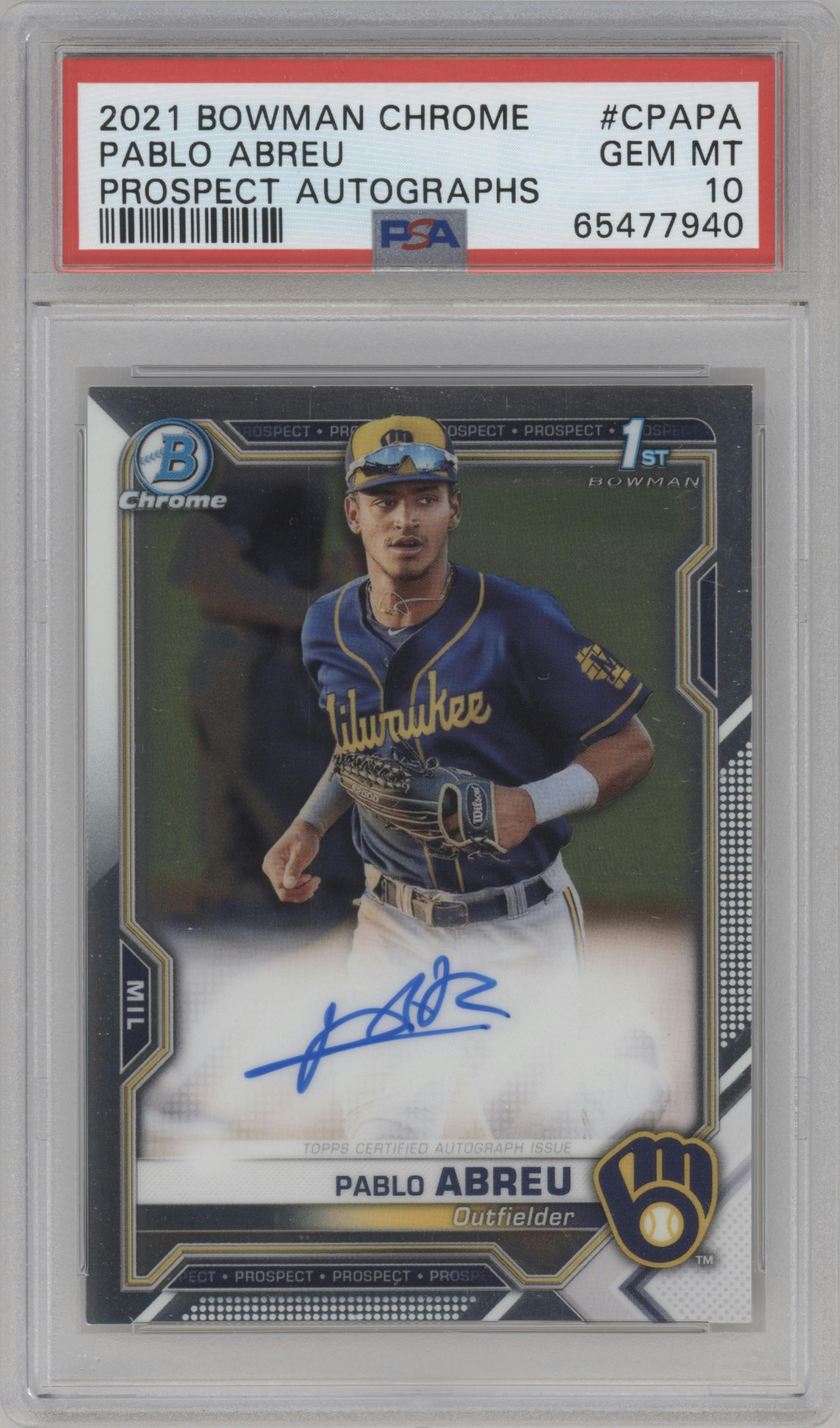 Pablo Abreu from the 2021 Bowman Chrome set graded by PSA and given an overall grade of 10.
