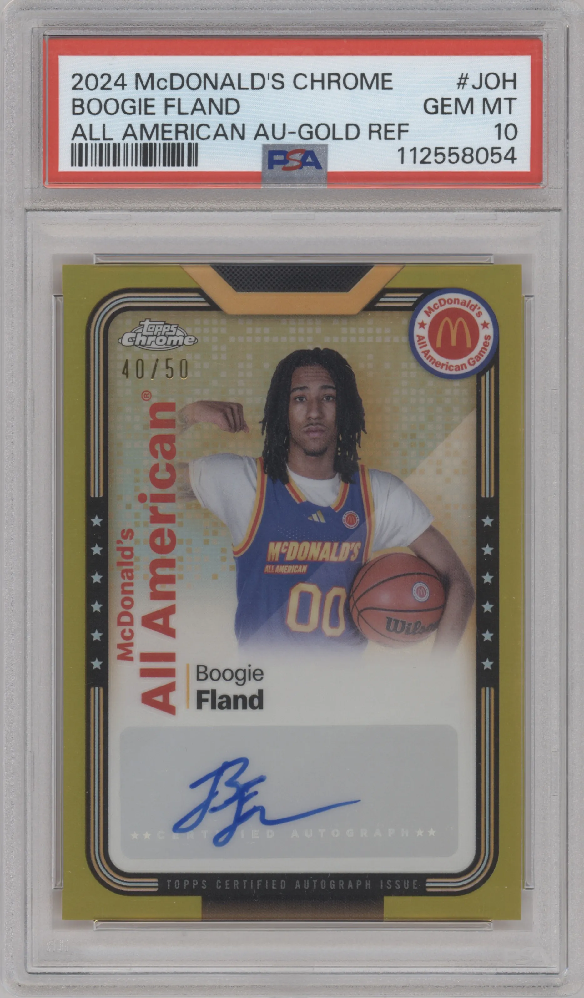 2024 Topps Chrome McDonald's All-American All-American Auto Boogie Fland Gold Refractor #SMS-JOH PSA 10