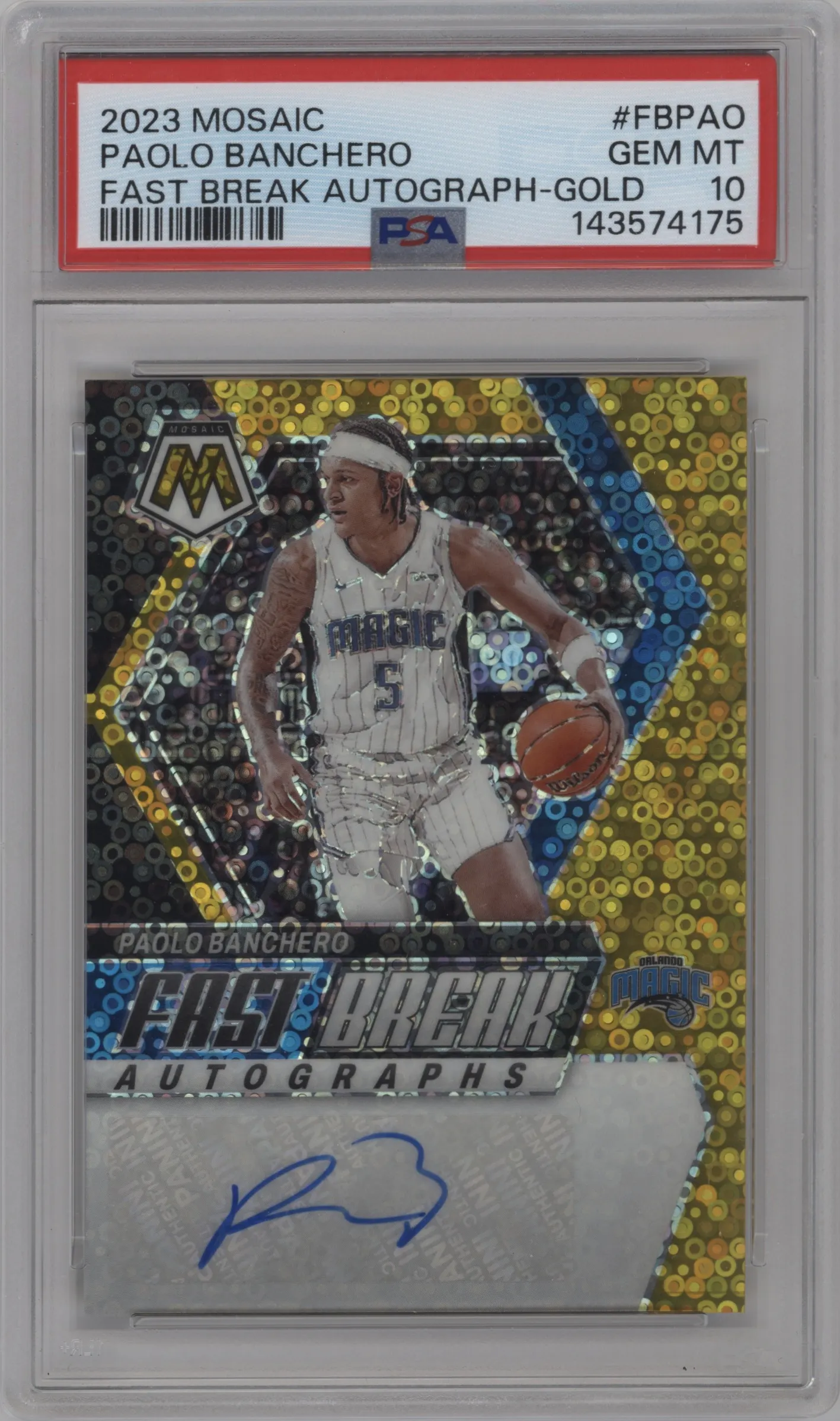 2023 Panini Mosaic Fast Break Auto Paolo Banchero Gold #FB-PAO PSA 10