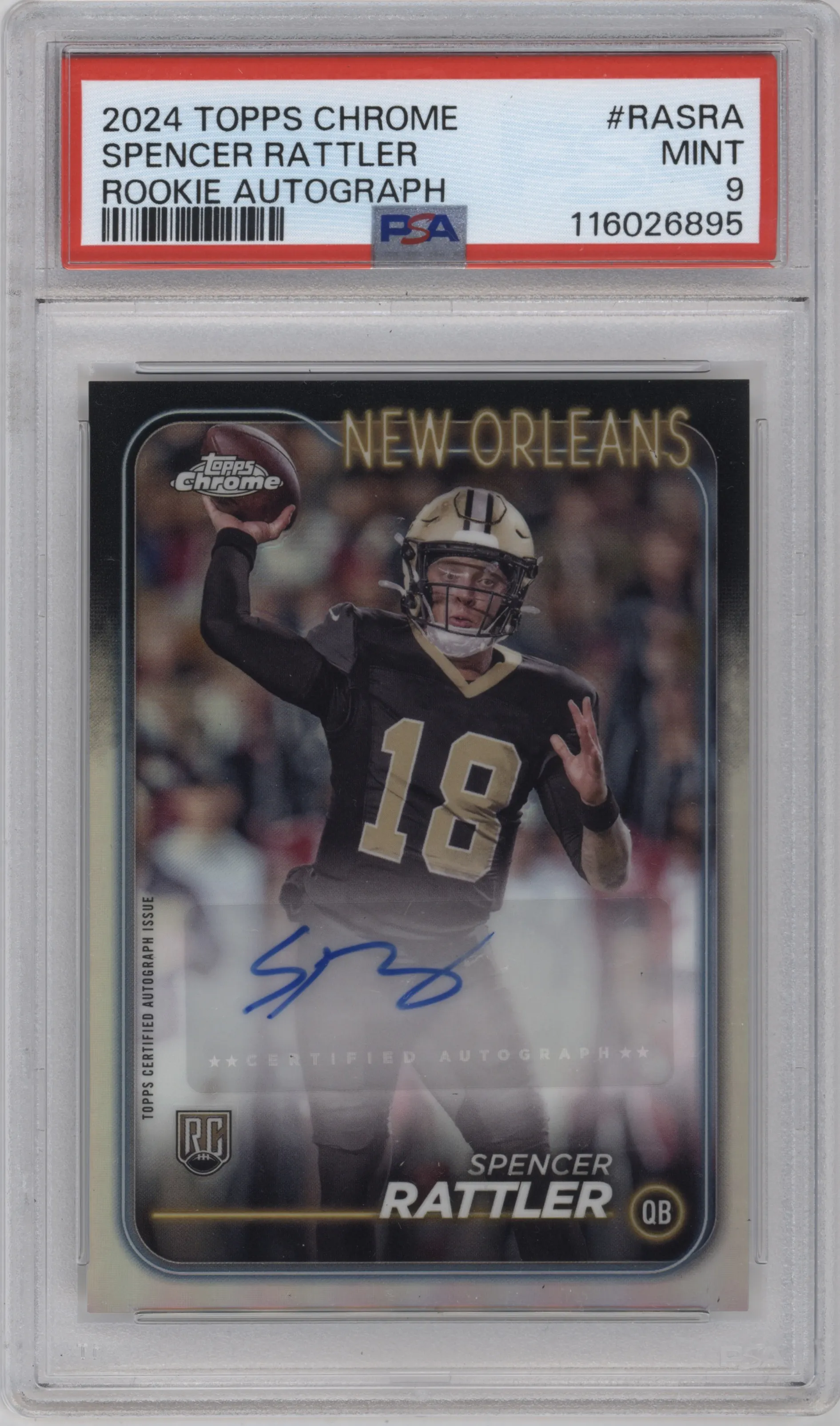 2024 Topps Chrome Rke.Auto Var. Spencer Rattler PSA 9