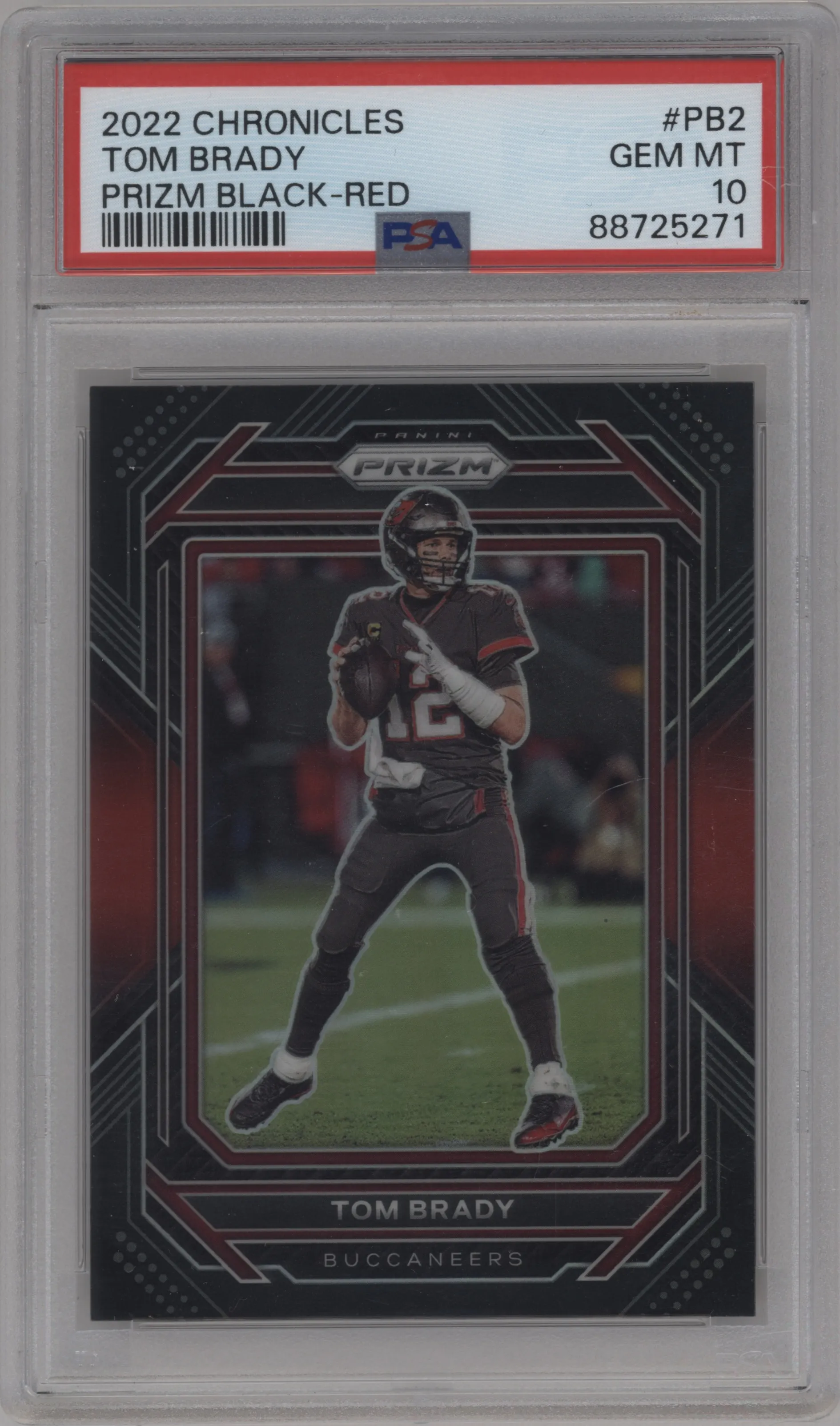 2022 Panini Chronicles Prizm Black Tom Brady Red PSA 10