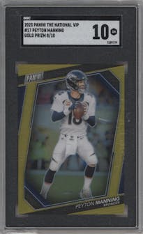 Peyton Manning from the 2023 Panini The National VIP set featuring a Gold parallel graded by SGC and given an overall grade of 10.
