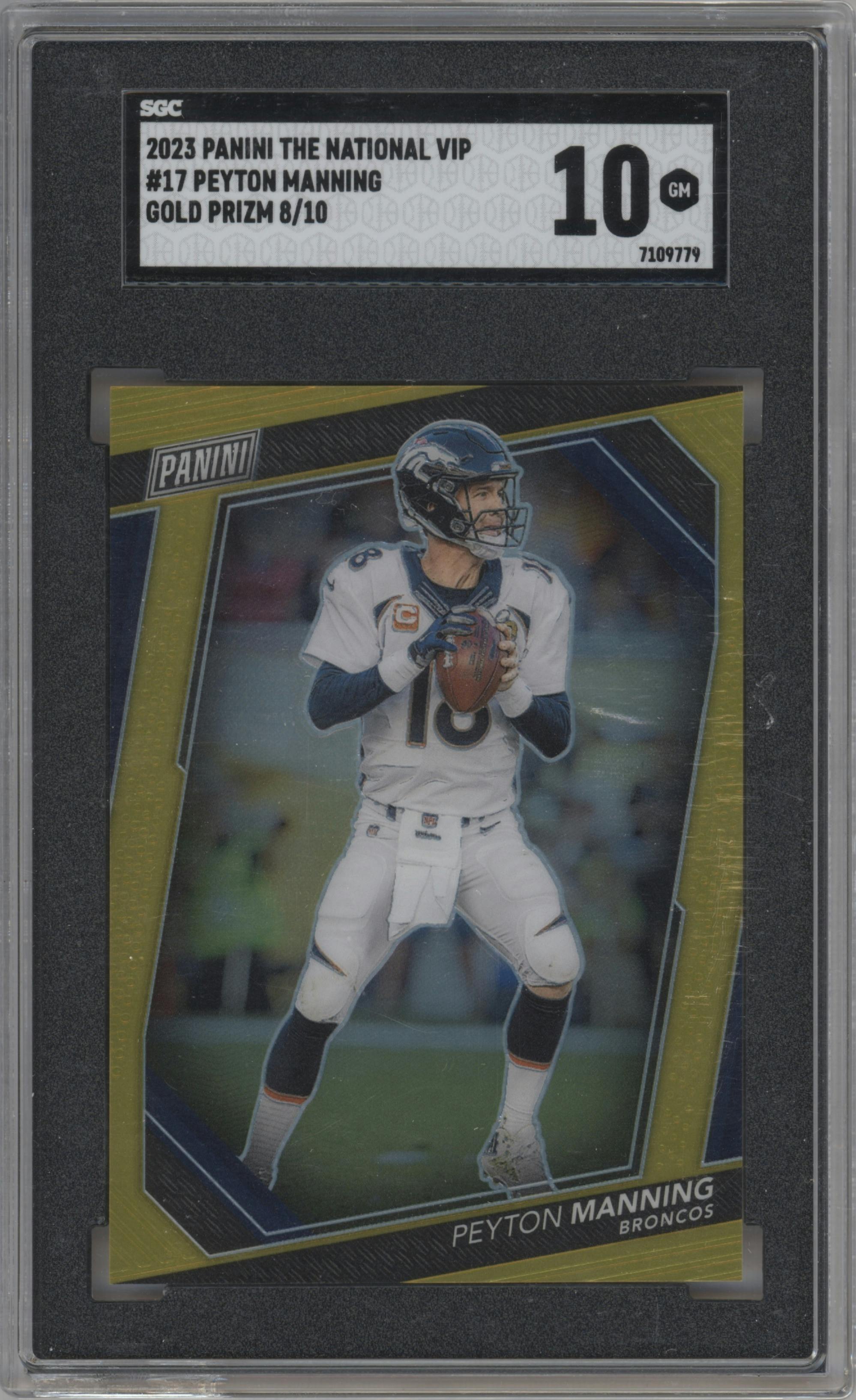 Peyton Manning from the 2023 Panini The National VIP set featuring a Gold parallel graded by SGC and given an overall grade of 10.