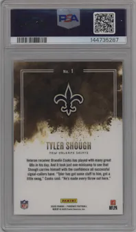 Tyler Shough from the 2025 Panini Phoenix set graded by PSA and given an overall grade of 10.
