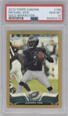 Michael Vick from the 2013 Topps Chrome set featuring a Gold Refractor parallel graded by PSA and given an overall grade of 10.