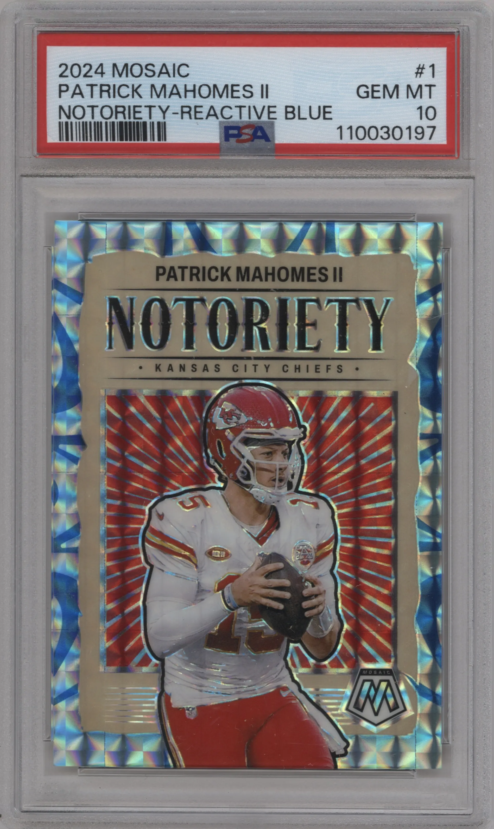 2024 Panini Mosaic Notoriety Patrick Mahomes II Reactive Blue #1 PSA 10