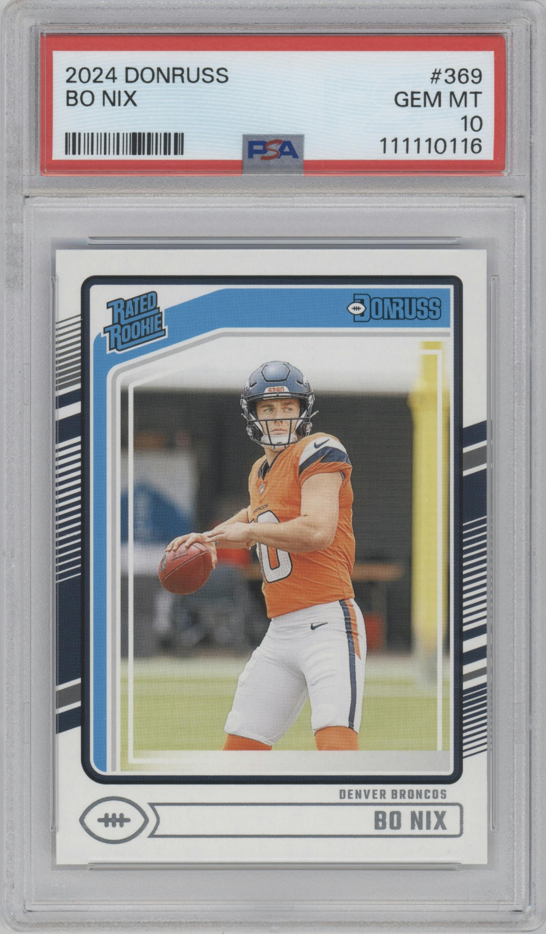 Bo Nix from the 2024 Donruss set graded by PSA and given an overall grade of 10.