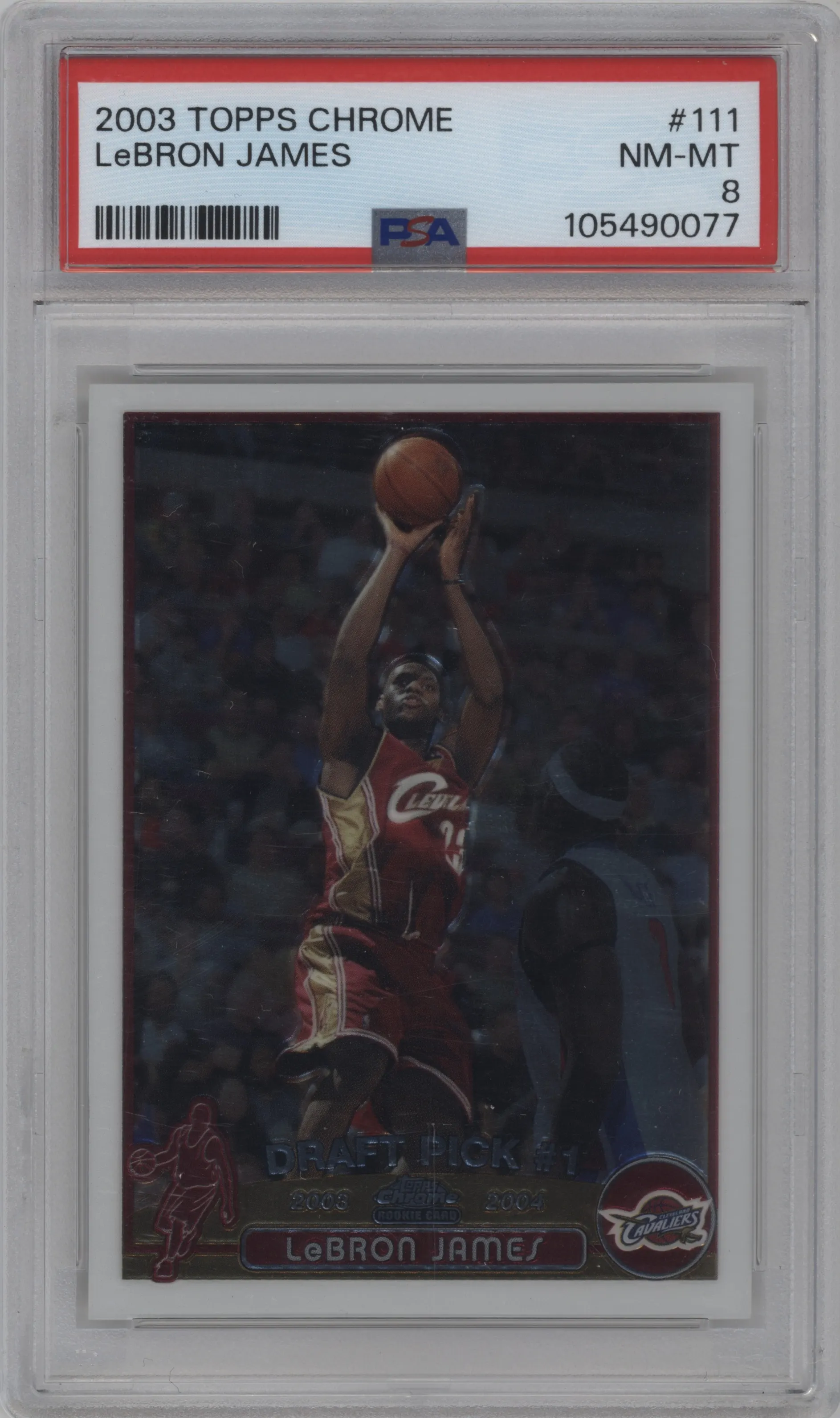 LeBron James from the 2003-04 Topps Chrome set graded by PSA and given an overall grade of 8.
