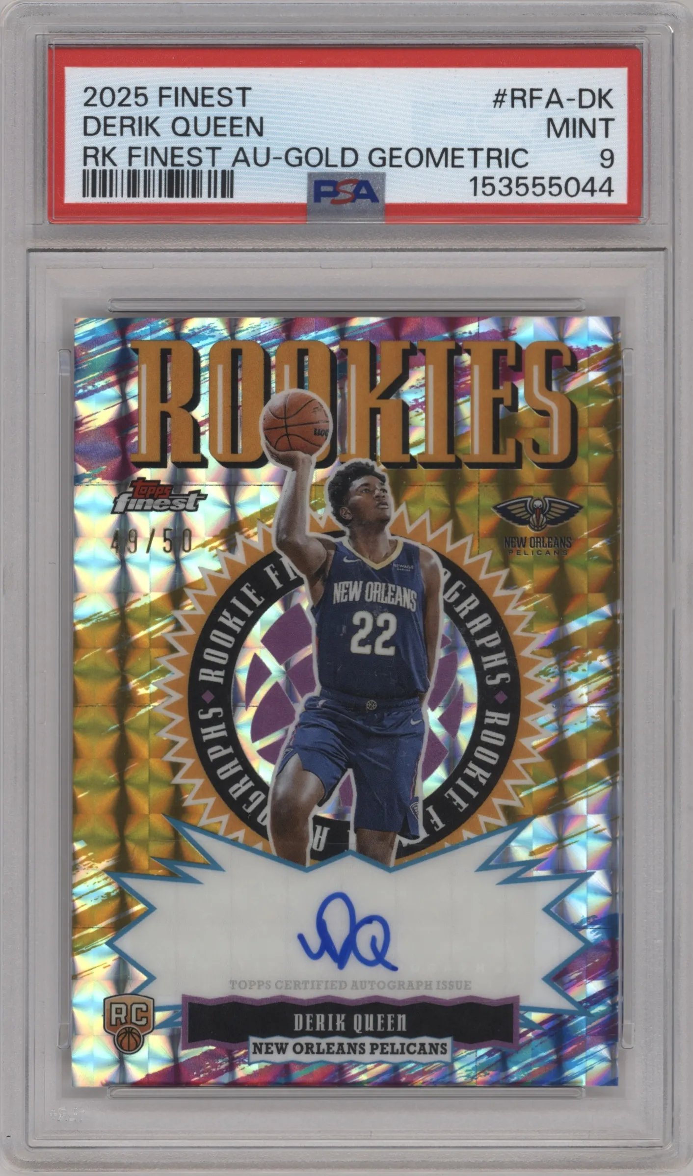 2025 Finest Rke.Auto Derik Queen Gold Geometric #RFA-DK PSA 9