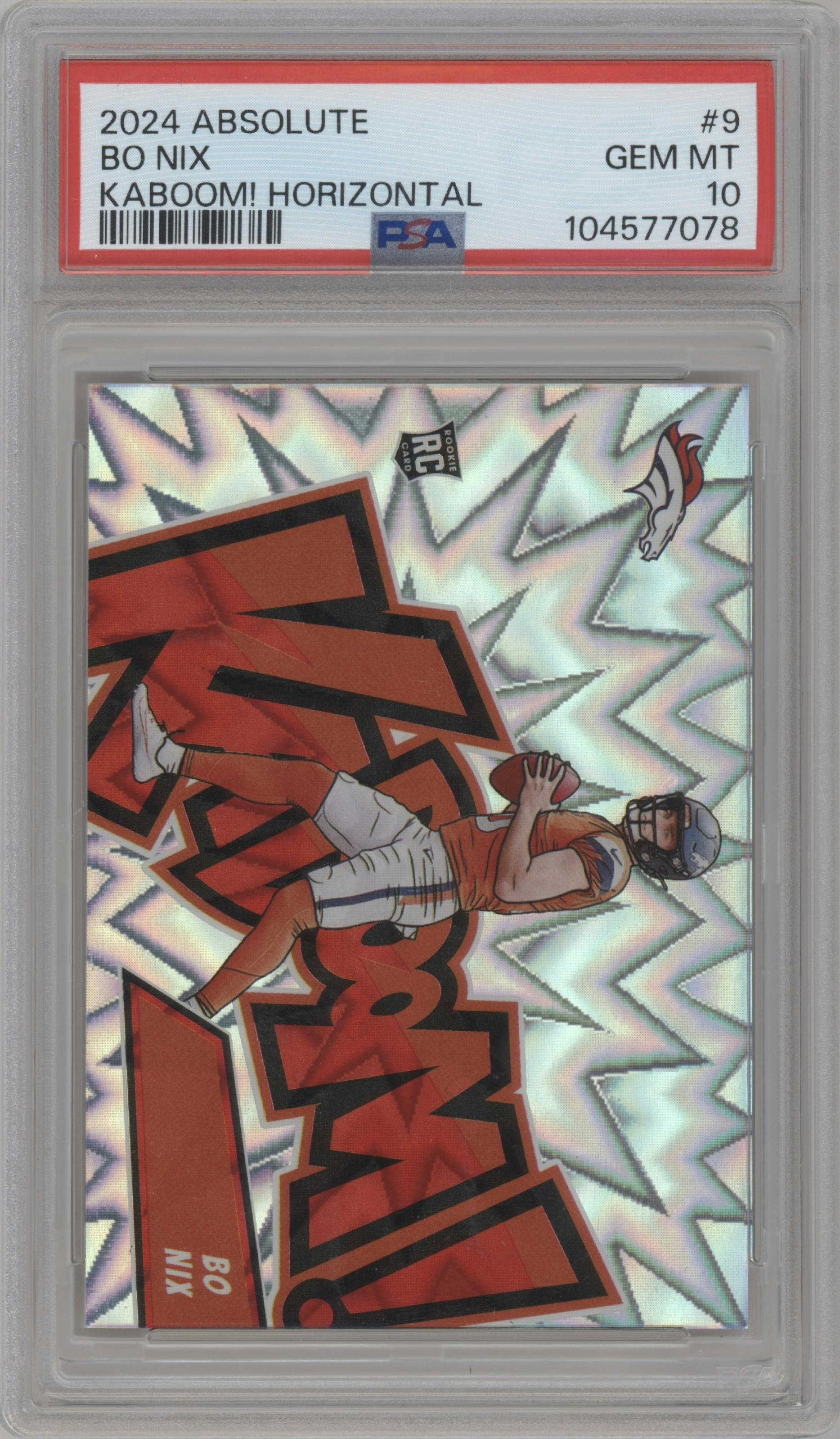 Bo Nix from the 2024 Panini Absolute set graded by PSA and given an overall grade of 10.